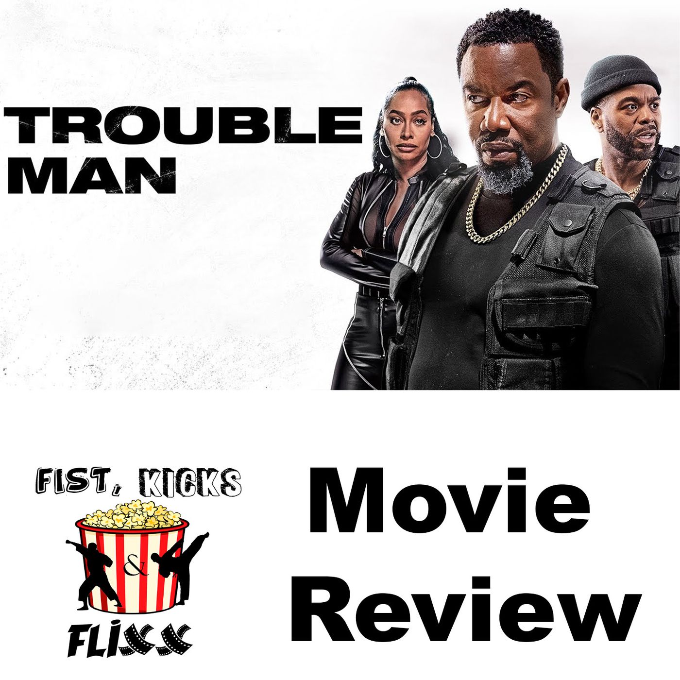 FKF Episode 241 - Trouble Man