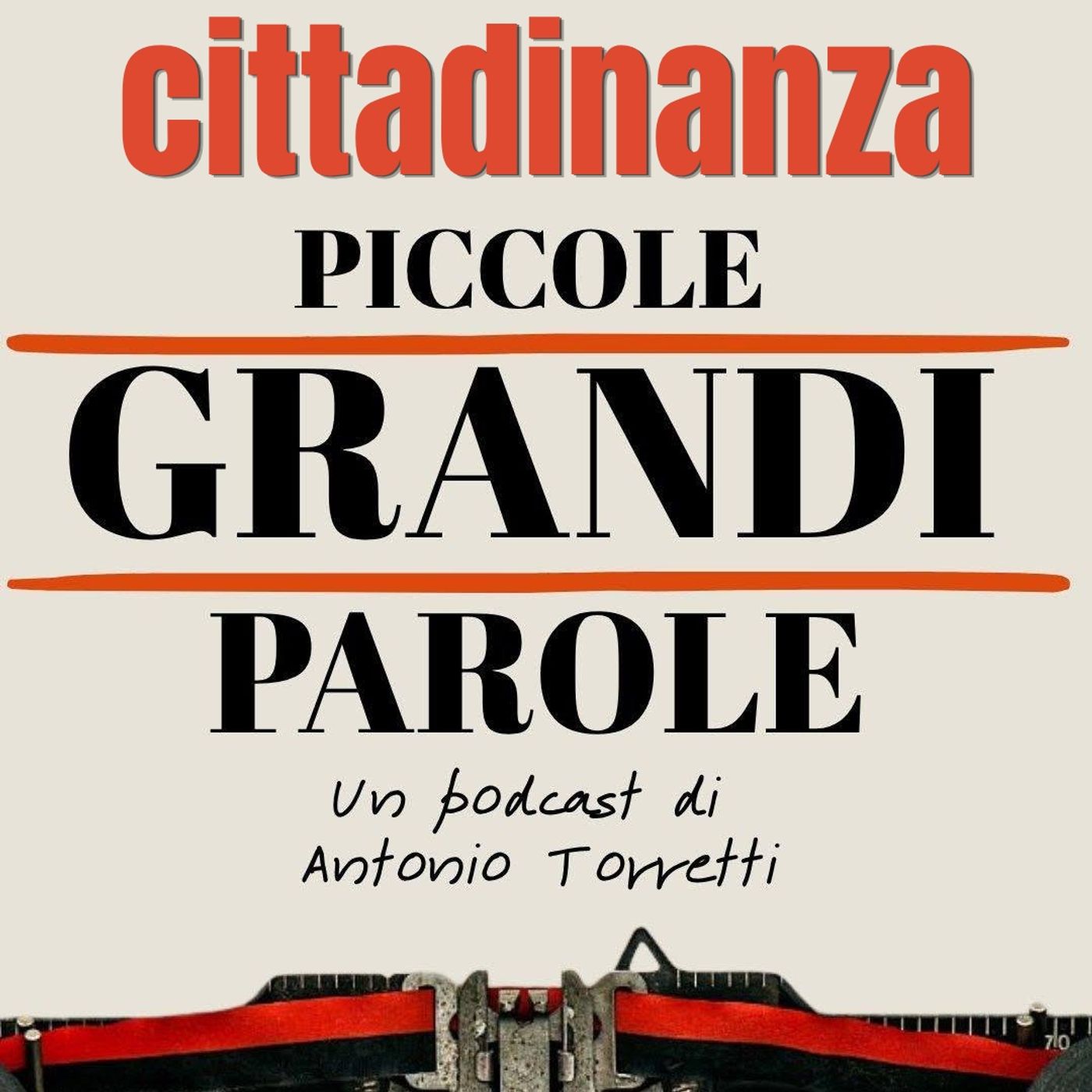 #332 - Piccole Grandi Parole - Cittadinanza episode artwork