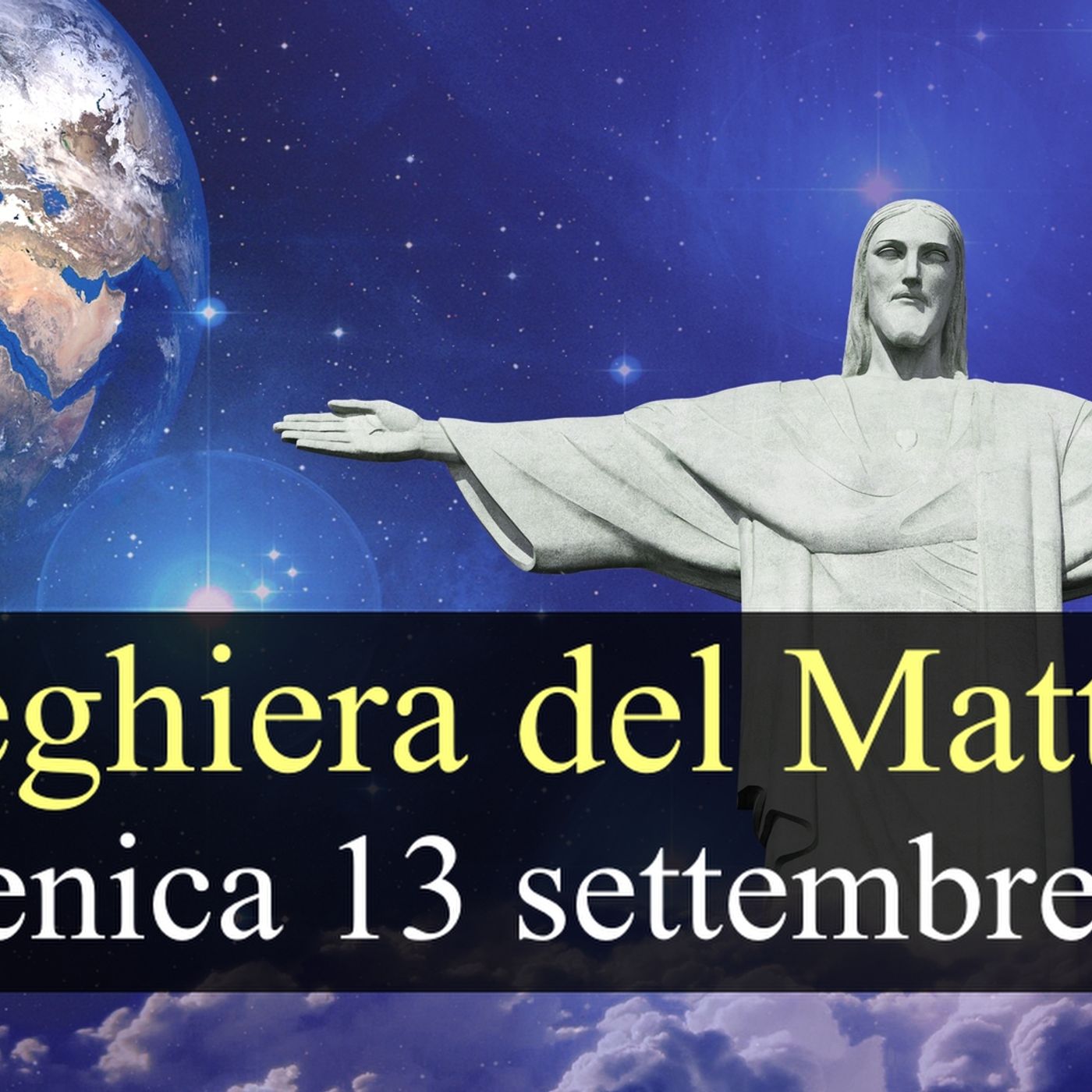 Preghiera del Mattino DOMENICA 13 SETTEMBRE 2026 ❤️ Lodi Mattutine - XXIV Domenica T.O. episode artwork