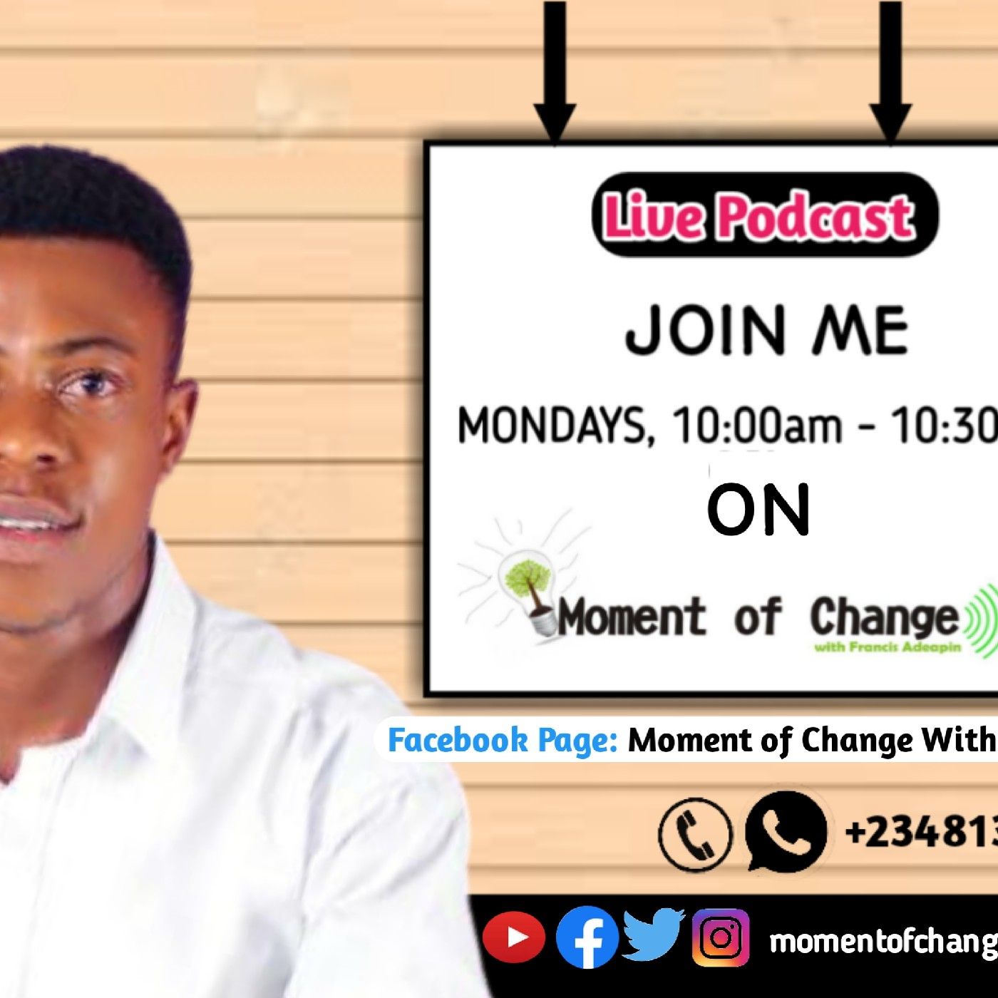 Moment of Change With Francis ADEAPIN