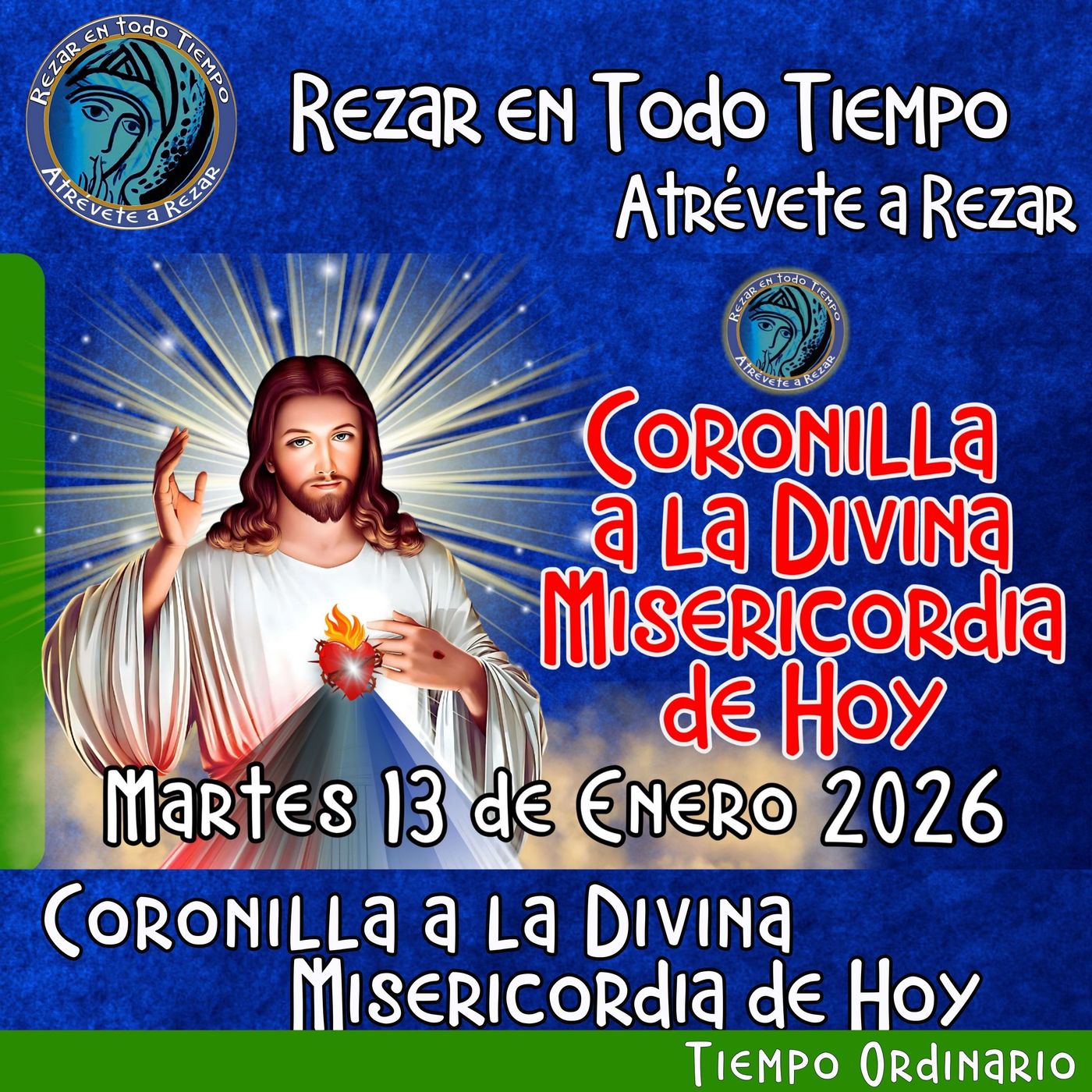 🔴Coronilla a la Divina Misericordia de Hoy Martes 13 de Enero 2026. 🙏       #coronillaaladivinamisericordia episode artwork