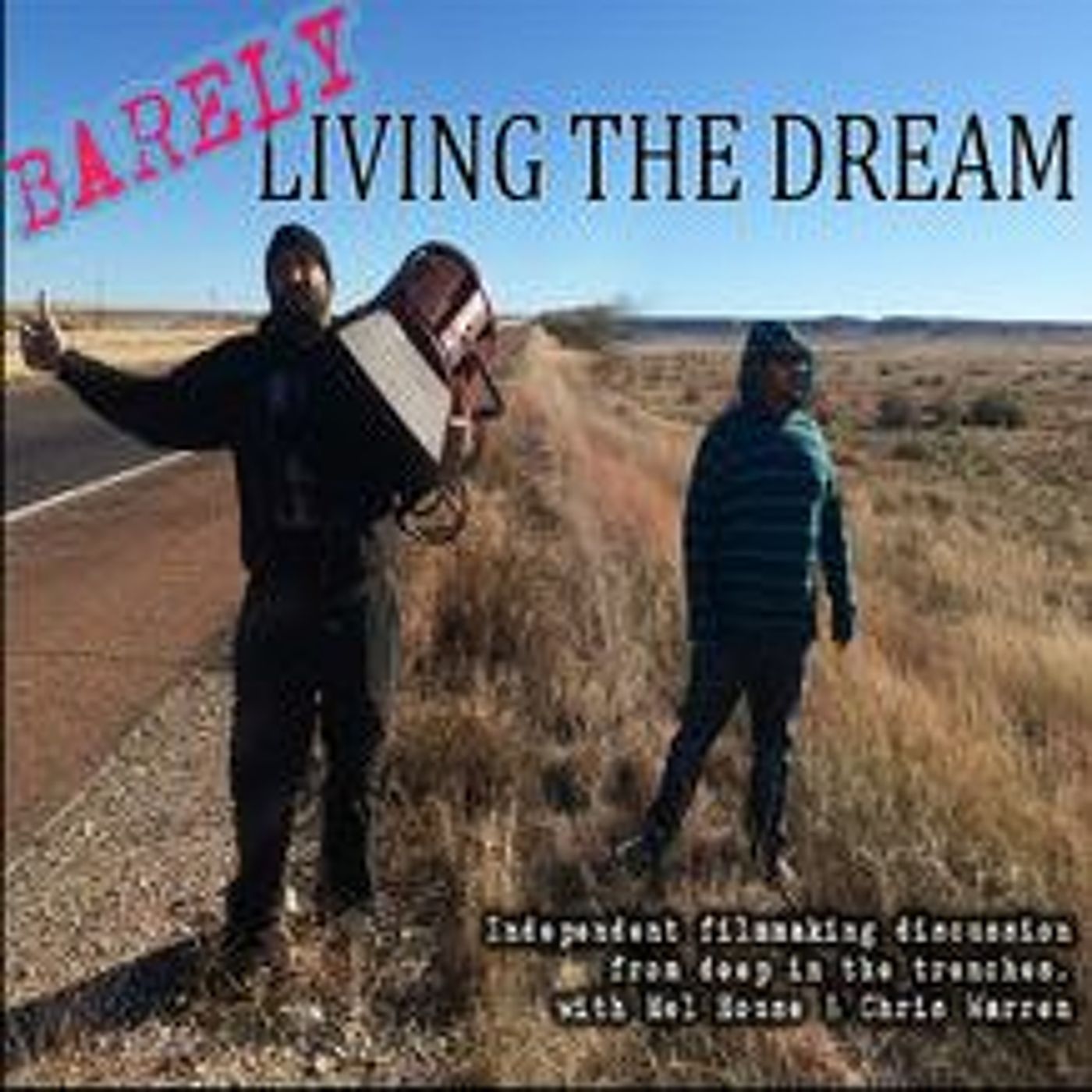 Barely Living The Dream