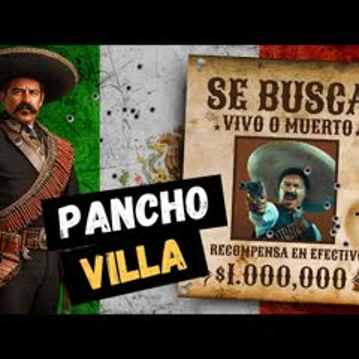 PANCHO VILLA – HERO OF THE PEOPLE OR FEARED BANDIT episode artwork
