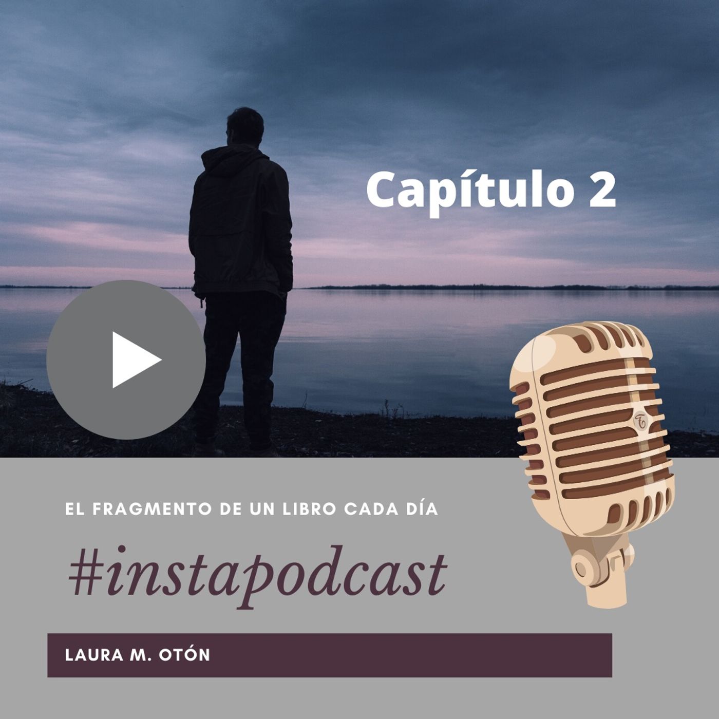 #instapodcast por Laura M. Otón