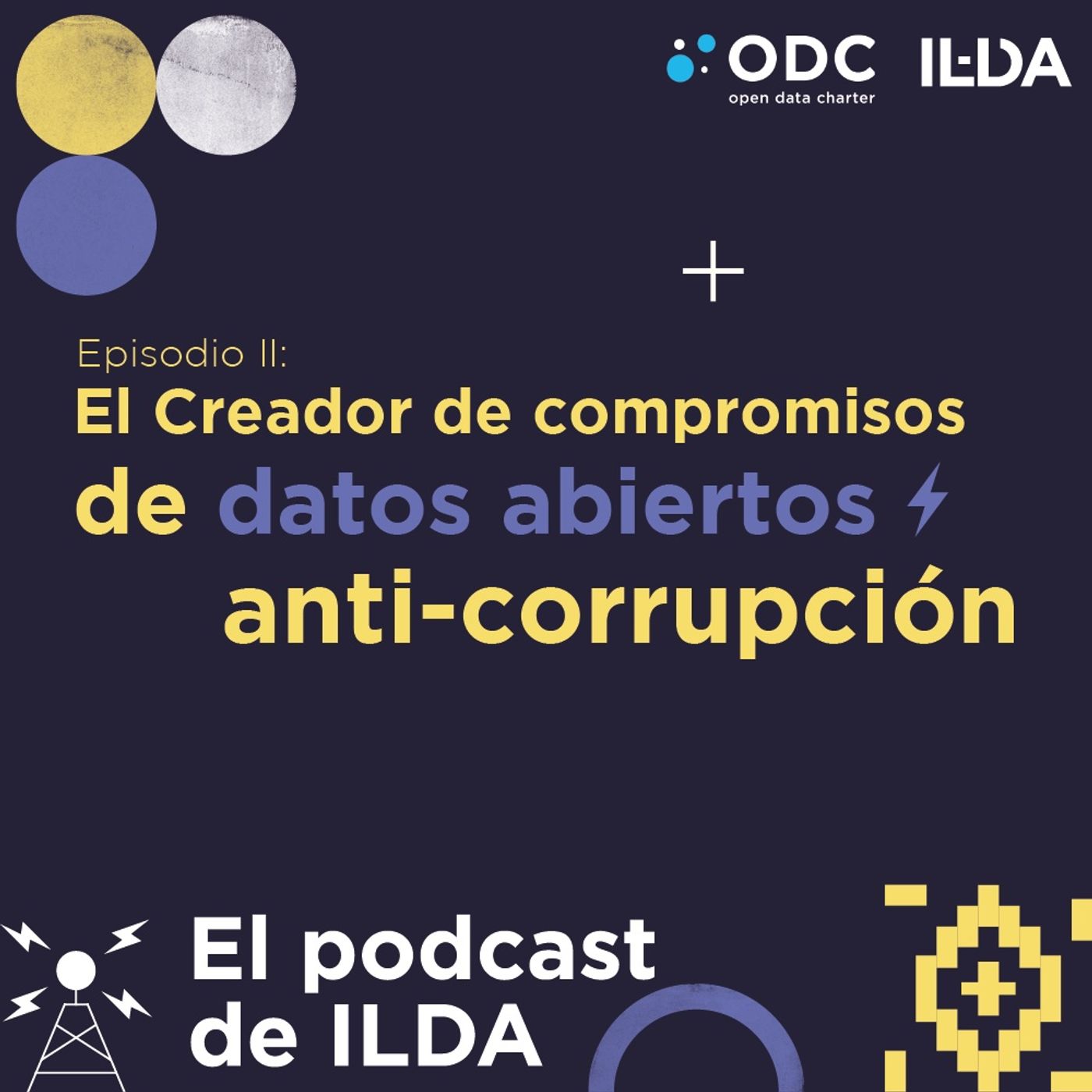 El Creador de compromisos de datos abiertos anti-corrupción #OD4AC episode artwork