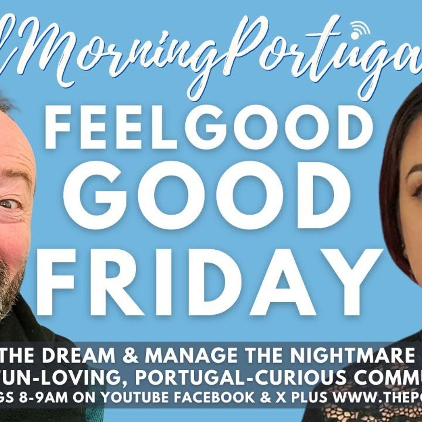 Feelgood Good Friday on Good Morning Portugal! with Savvy Cat!