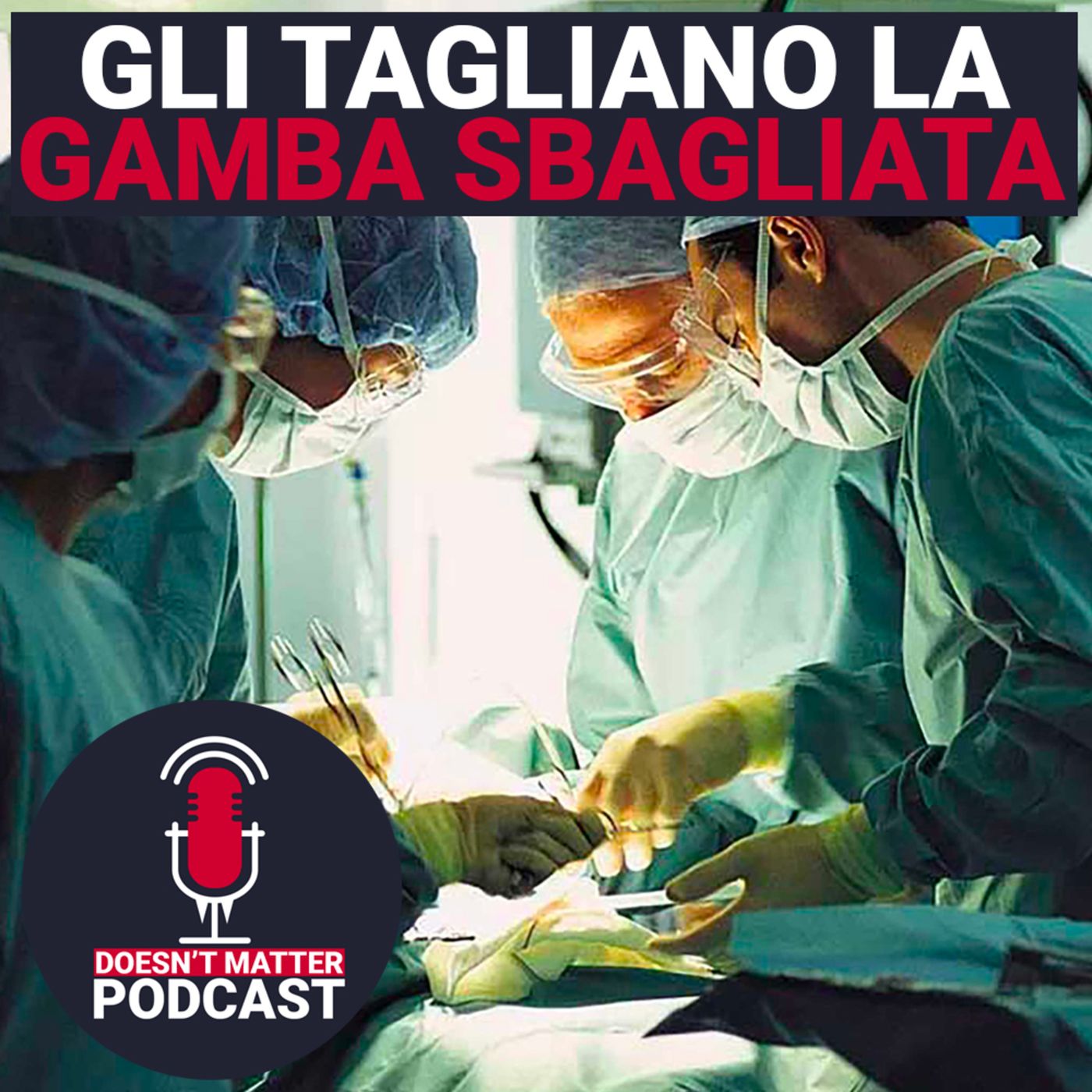 Doesn\'t Matter Podcast