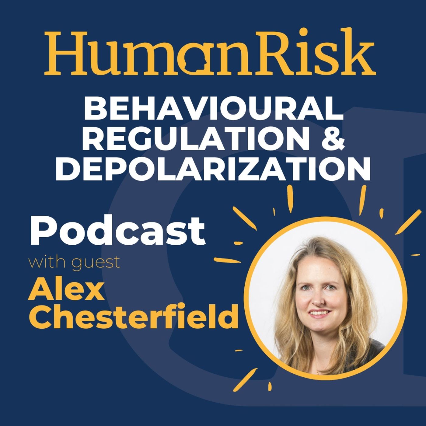 Alex Chesterfield on Behavioural Regulation & Depolarization