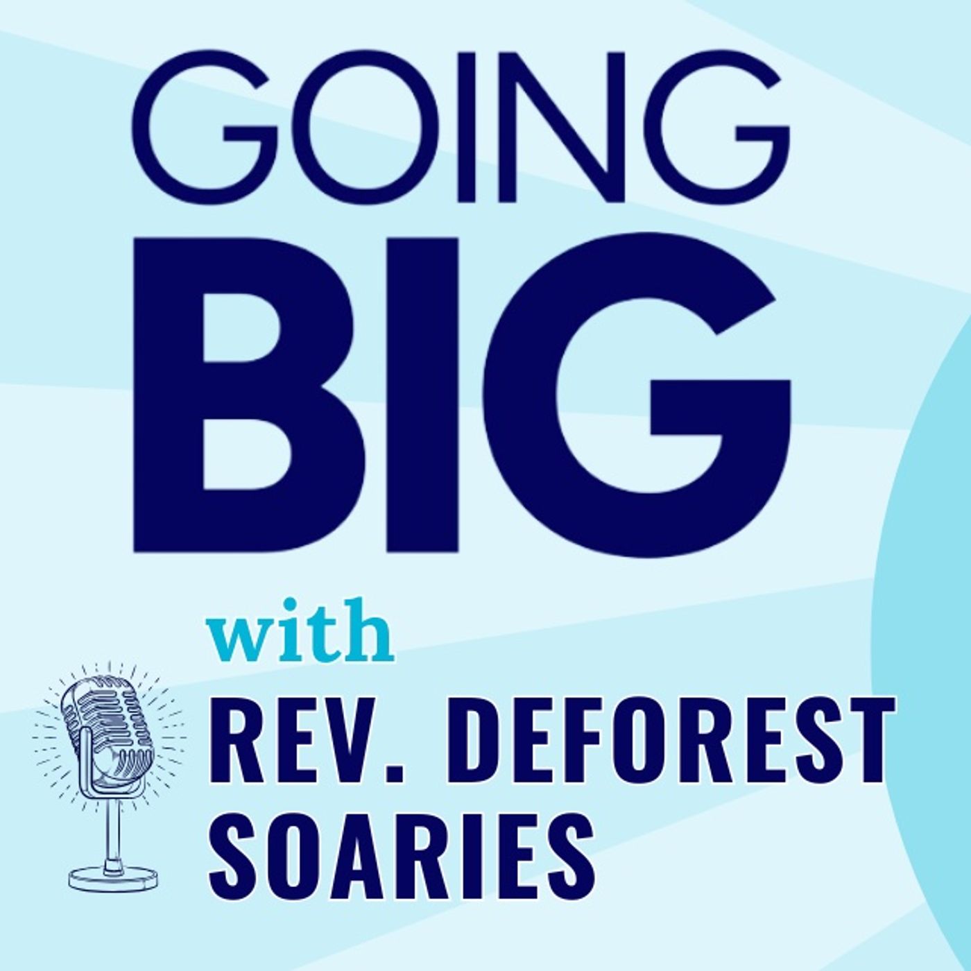 Going Big! with Kevin Gentry