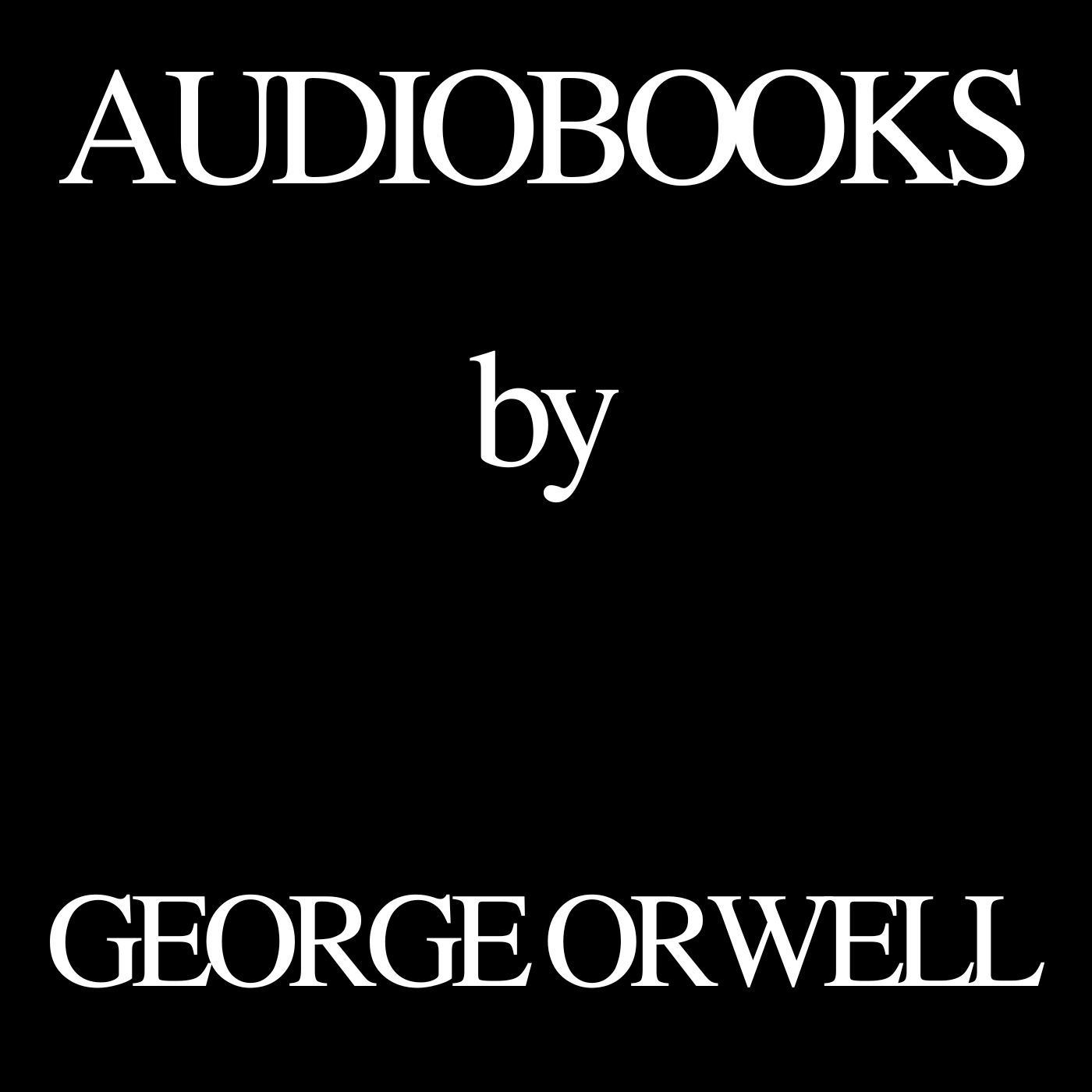 Audiobooks by George Orwell podcast artwork