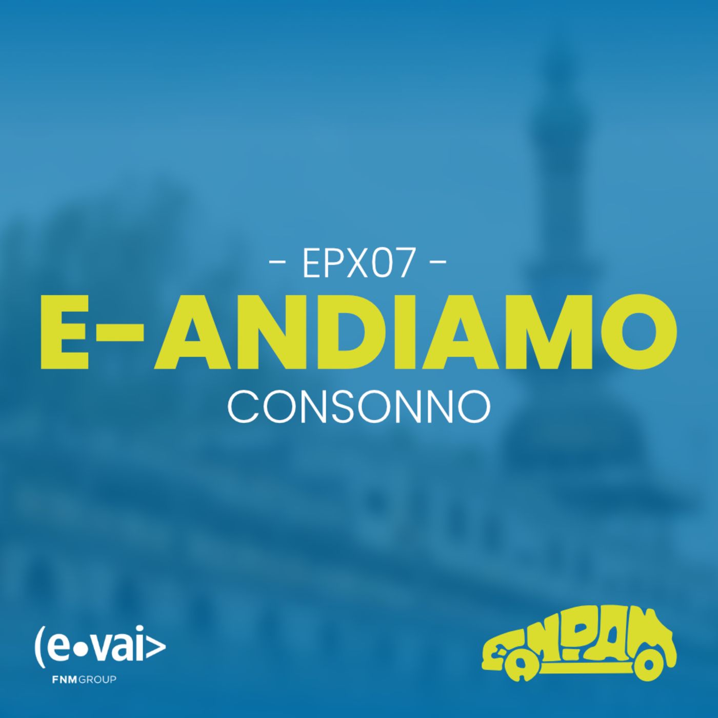 E-Andiamo - il podcast ufficiale di E-VAI
