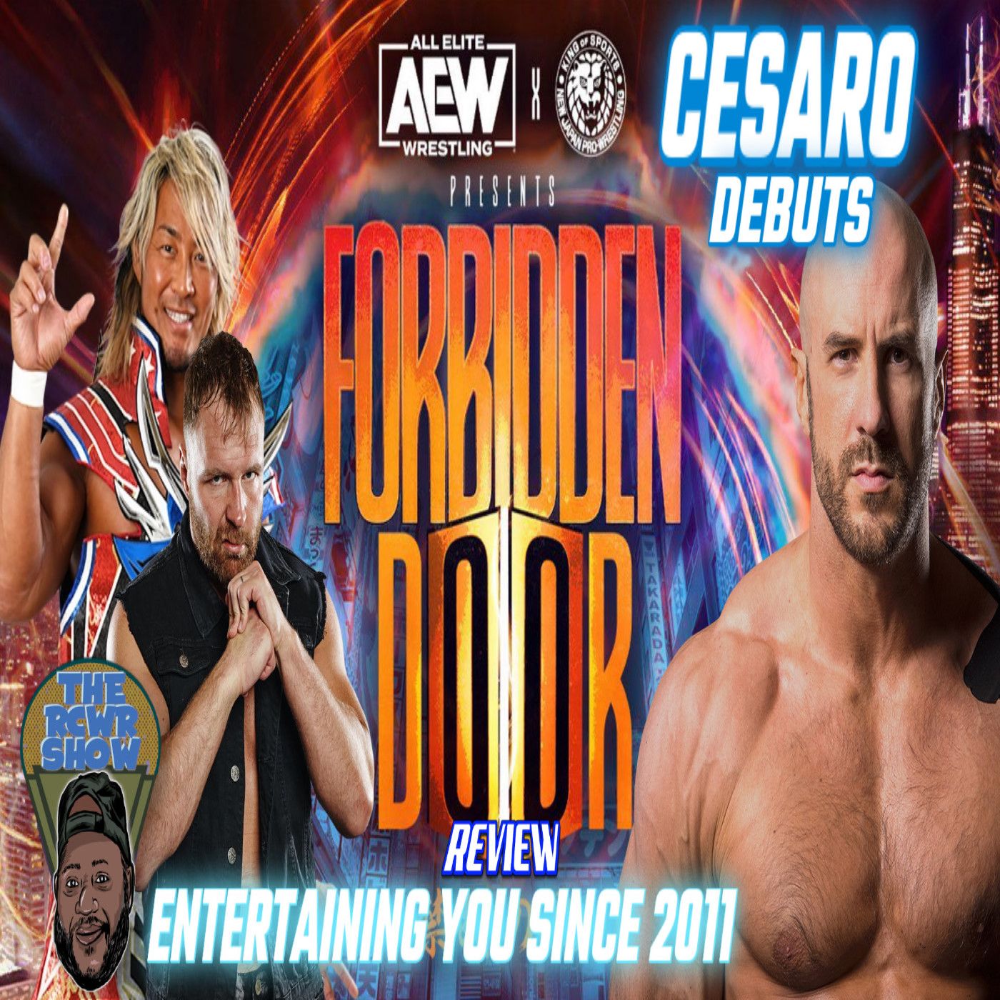 Cesaro Claudio is AEW! Moxley wins Gold! AEW Forbidden Door Post Show (6/26/2022) episode artwork