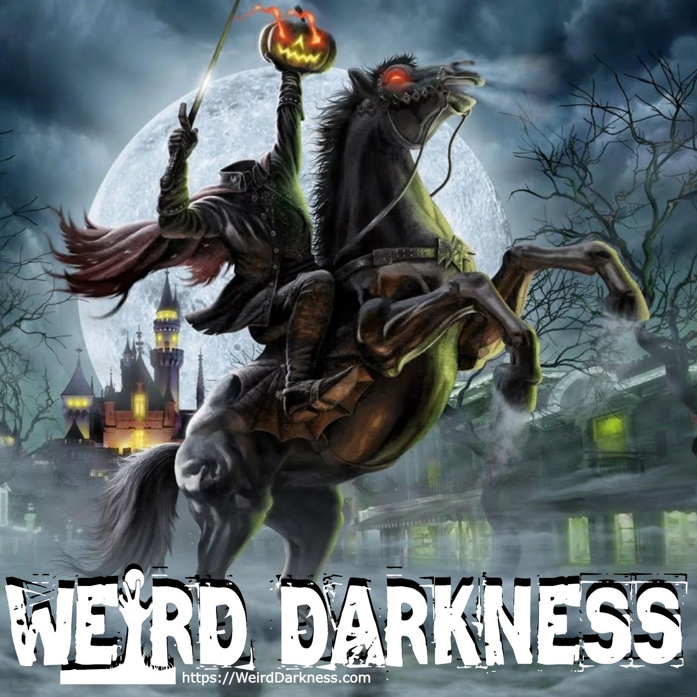 cover of episode “THE TRUE STORY OF SLEEPY HOLLOW” and More Terrifying Stories! #WeirdDarkness