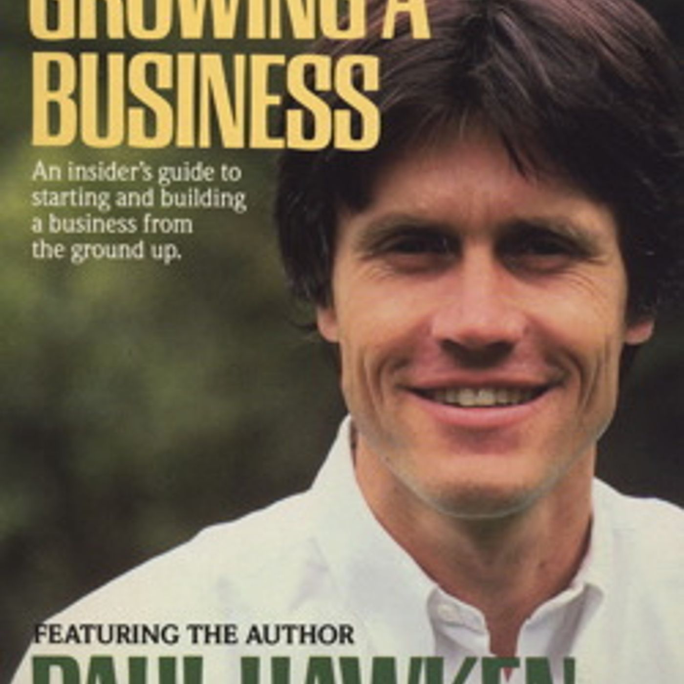 Growing A Business by Paul Hawken episode artwork
