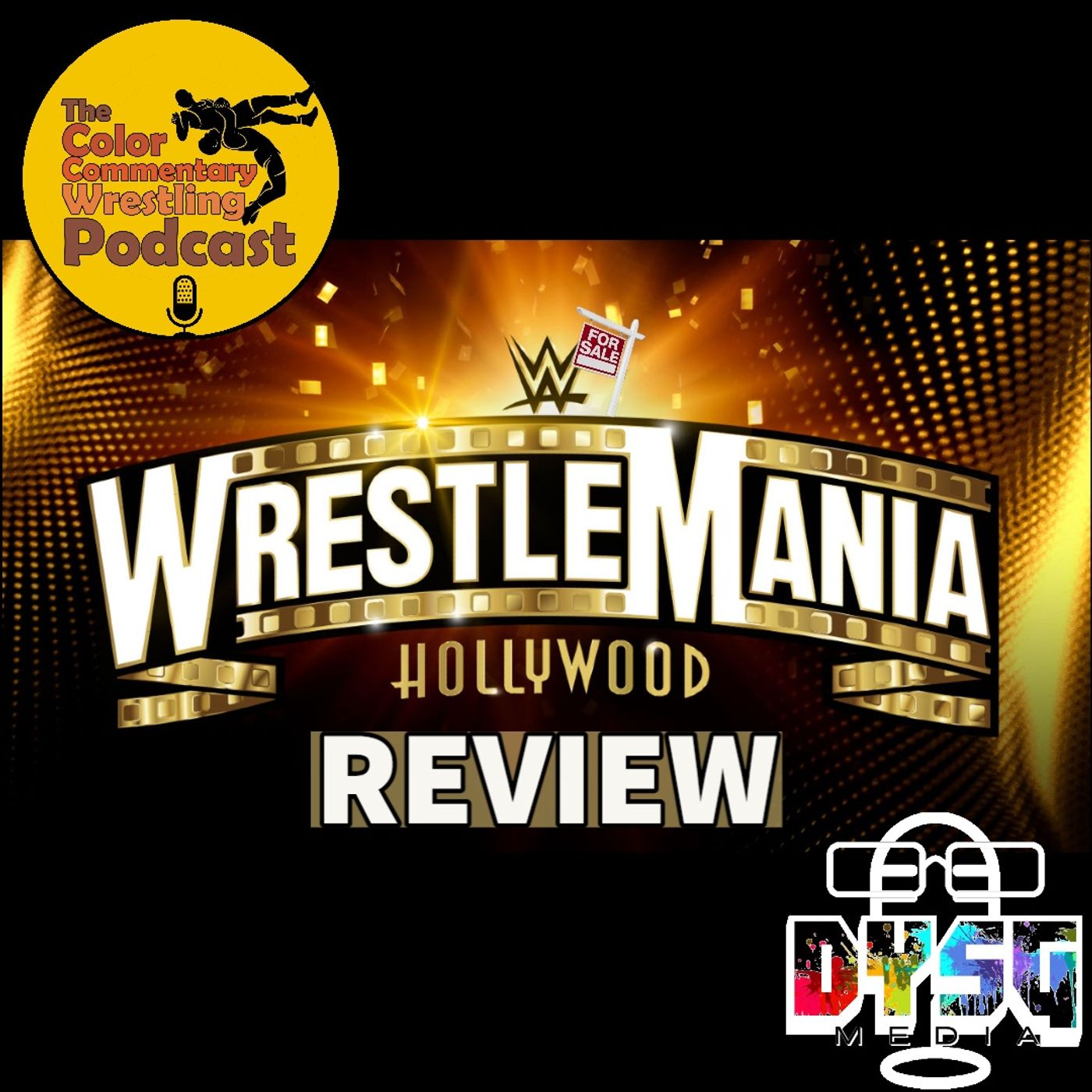 The Color Commentary Wrestling Podcast - WrestleMania 39 Review The Color Commentary Wrestling Podcast - WrestleMania 39 Review