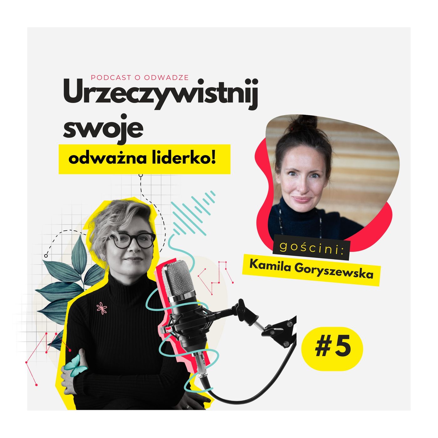 Urzeczywistnij swoje JA! Podcast Marty Iwanowskiej - Polkowskiej