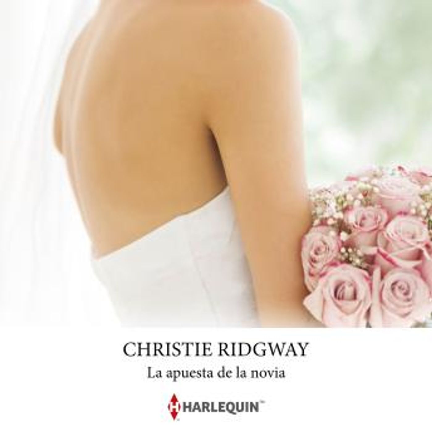 [Spanish] - La apuesta de la novia by Christie Ridgway episode artwork