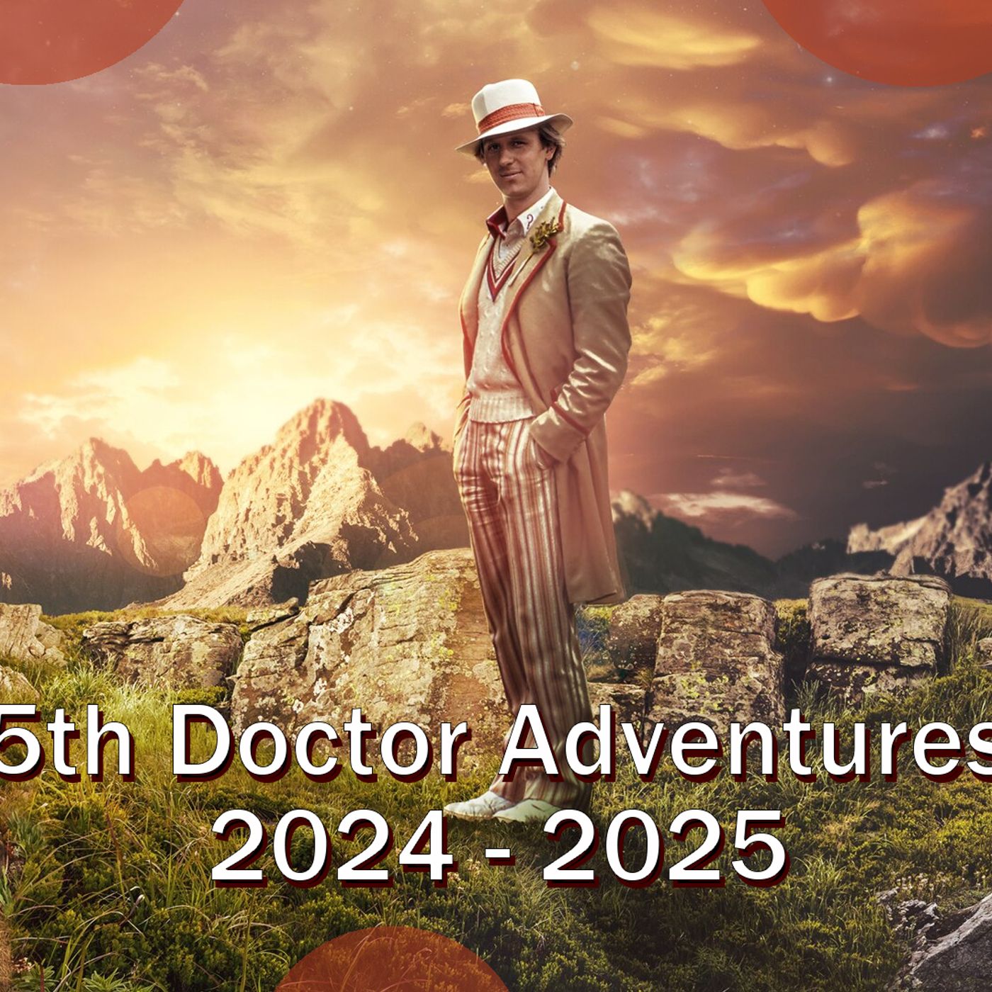 5th Doctor Adventures 2024 & 2025 Recap episode artwork