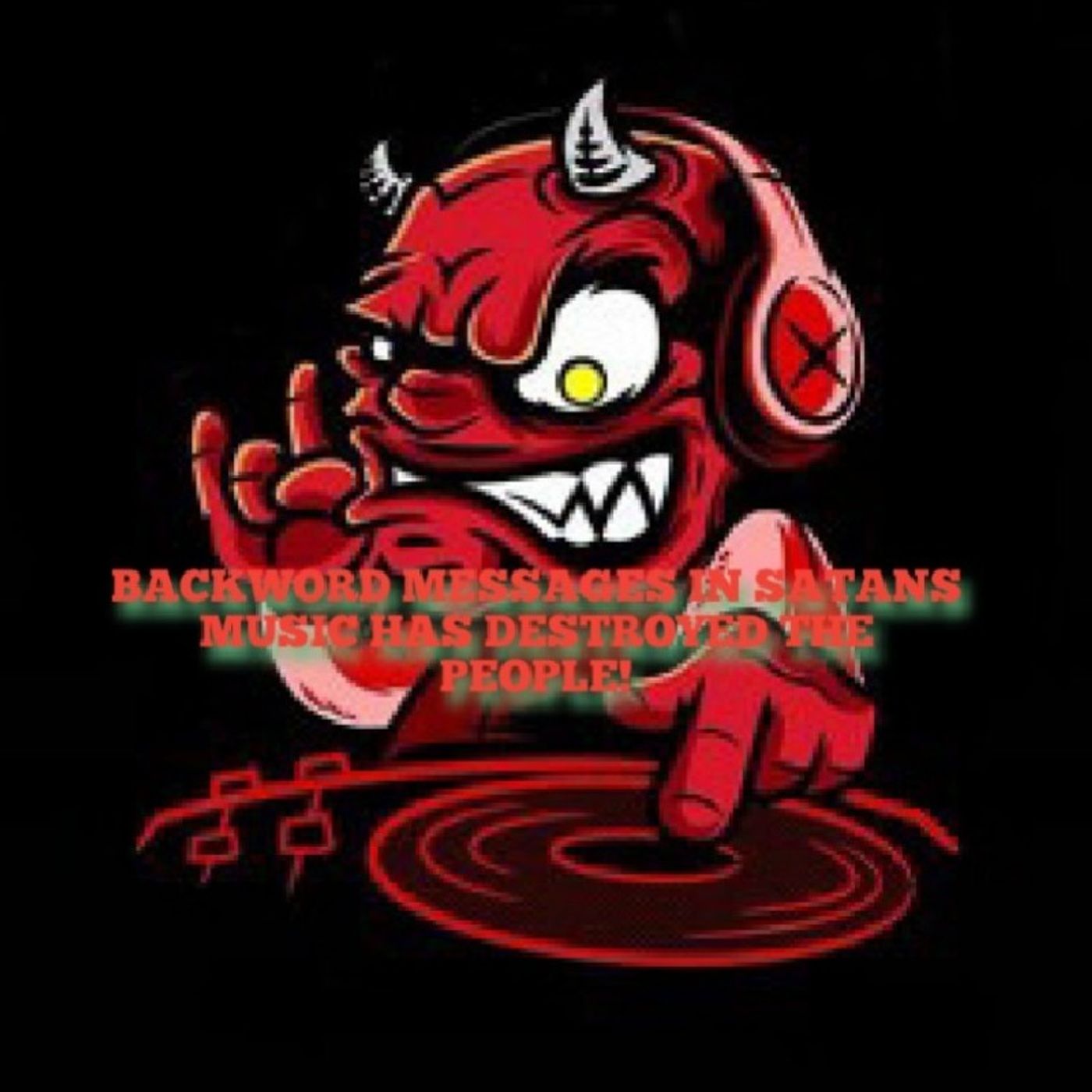HIDDEN BACKWORD MESSAGES IN SONGS HAVE DESTROYED THE PEOPLE!!MAINLY CHURCH SONGS! episode artwork