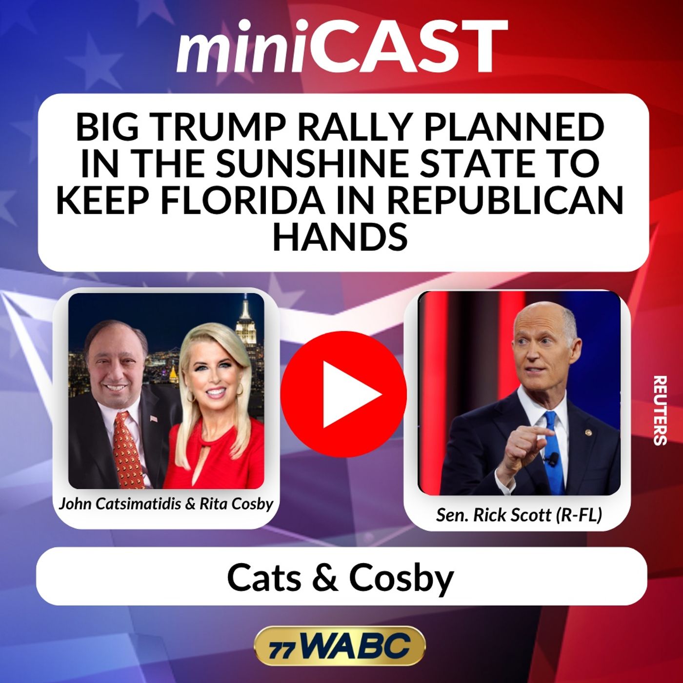 Sen. Rick Scott: Big Trump Rally Planned in the Sunshine State to Keep Florida in Republican Hands