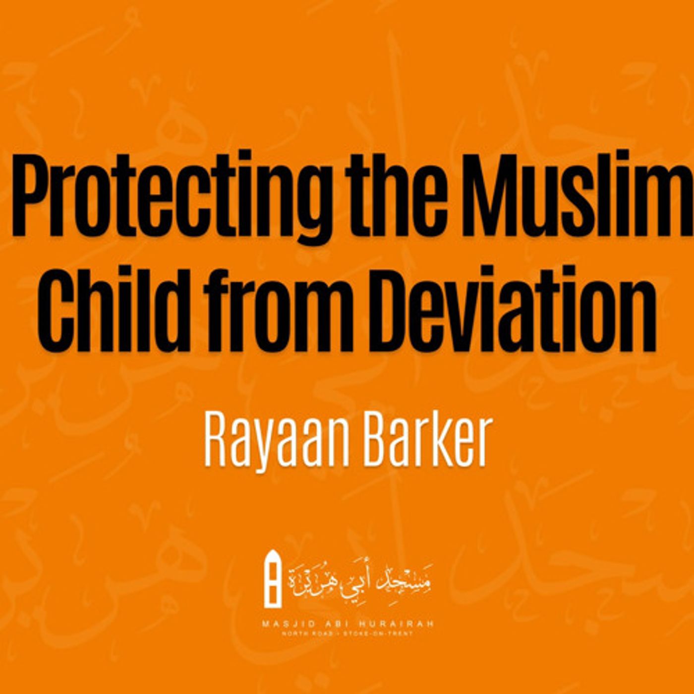 Lectures – Ustādh Rayaan Barker cover art
