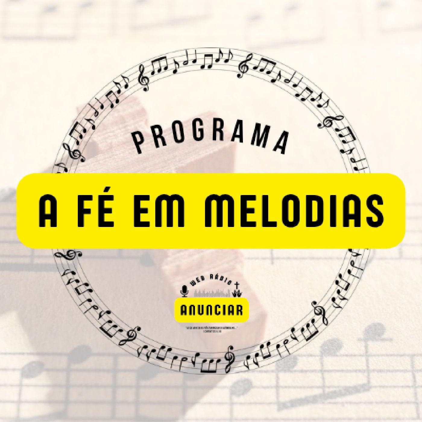 A FÉ EM MELODIAS