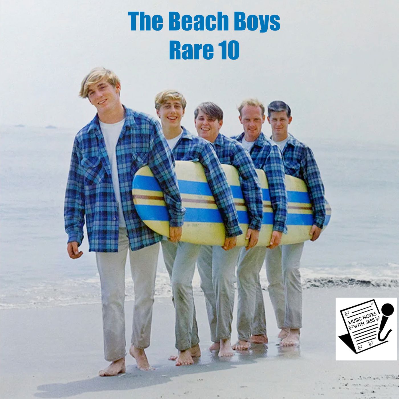 Ep. 241 - The Beach Boys Rare 10