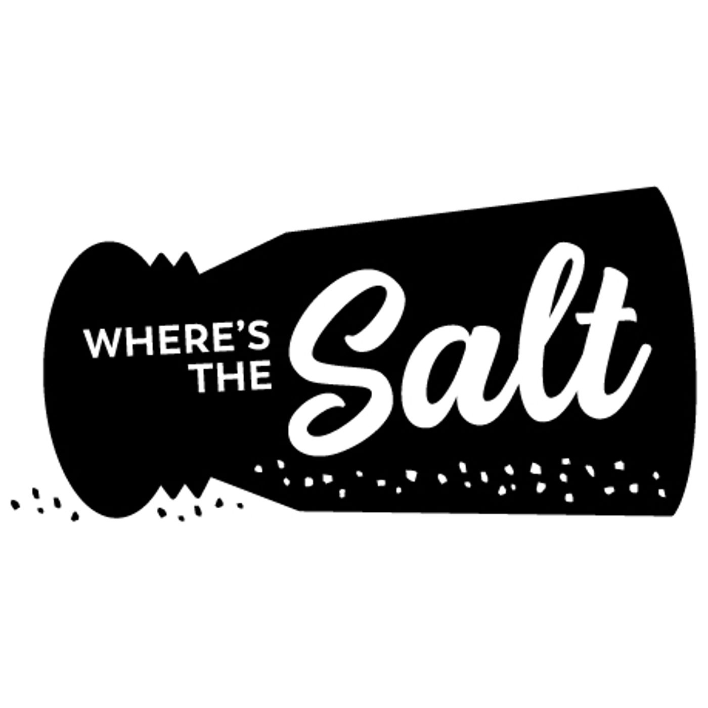 Where’s the Salt?