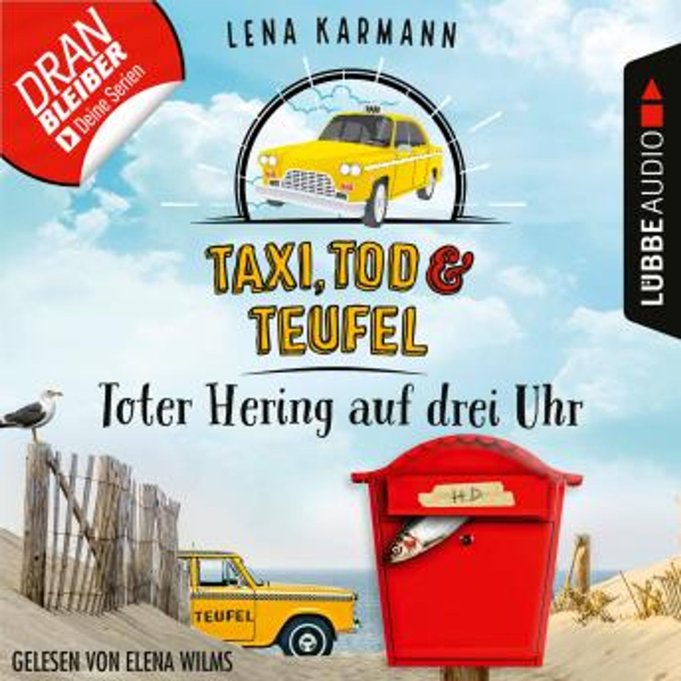 [German] - Toter Hering auf drei Uhr - Taxi, Tod und Teufel, Folge 5 (Ungekürzt) by Lena Karmann episode artwork