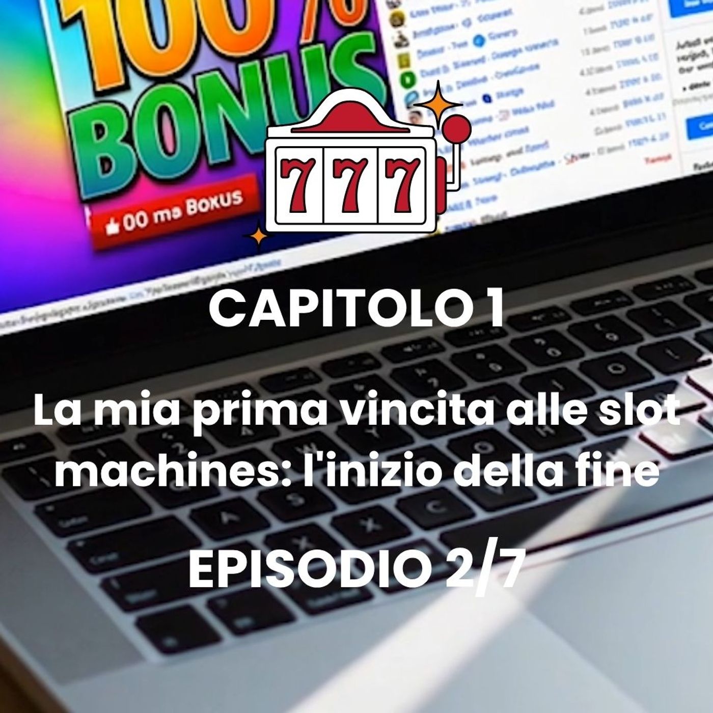 CAPITOLO 1 - Episodio 2 - Casinò Online: Come Funzionano le Trappole! episode artwork
