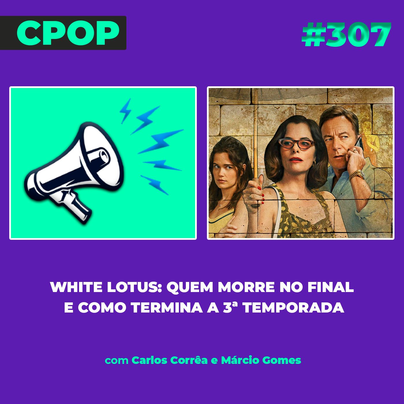 #307: White Lotus: Quem morre no final e como termina a 3ª temporada episode artwork