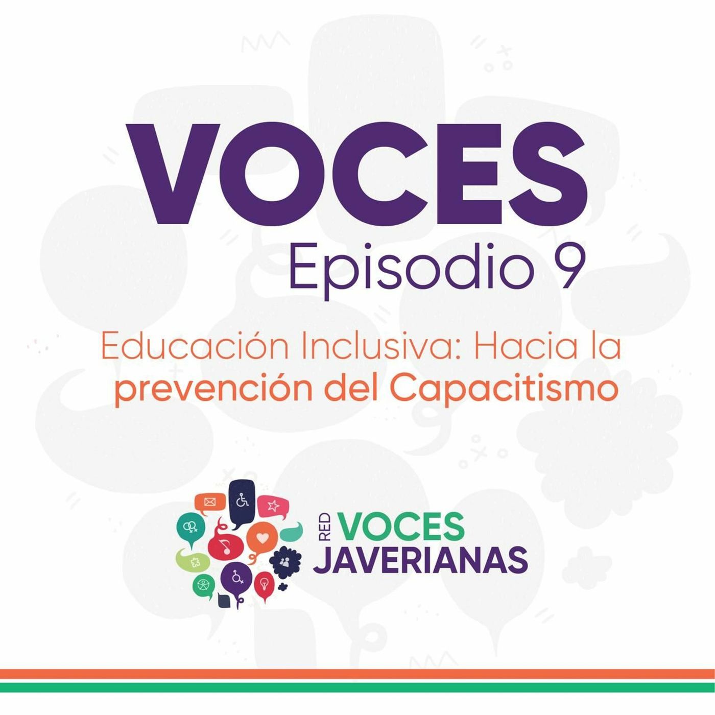 Educación inclusiva: Hacia la prevención del capacitismo | Voces Ep.9 episode artwork