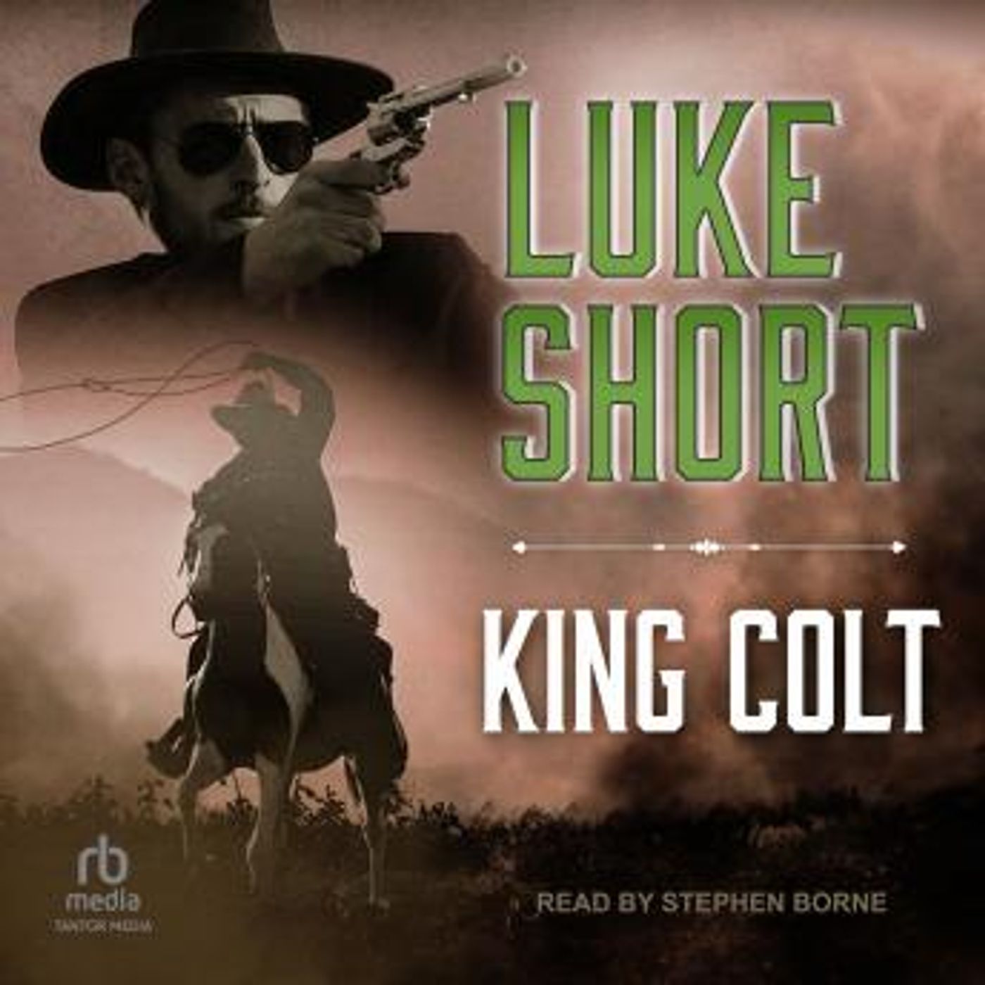 King Colt by Luke Short episode artwork