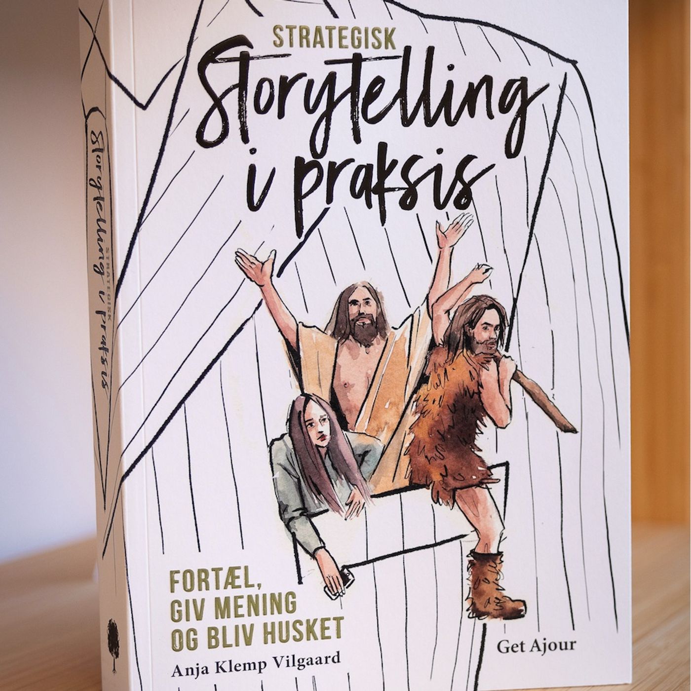 Storytelling i Praksis af Anja Klemp Vilgaard