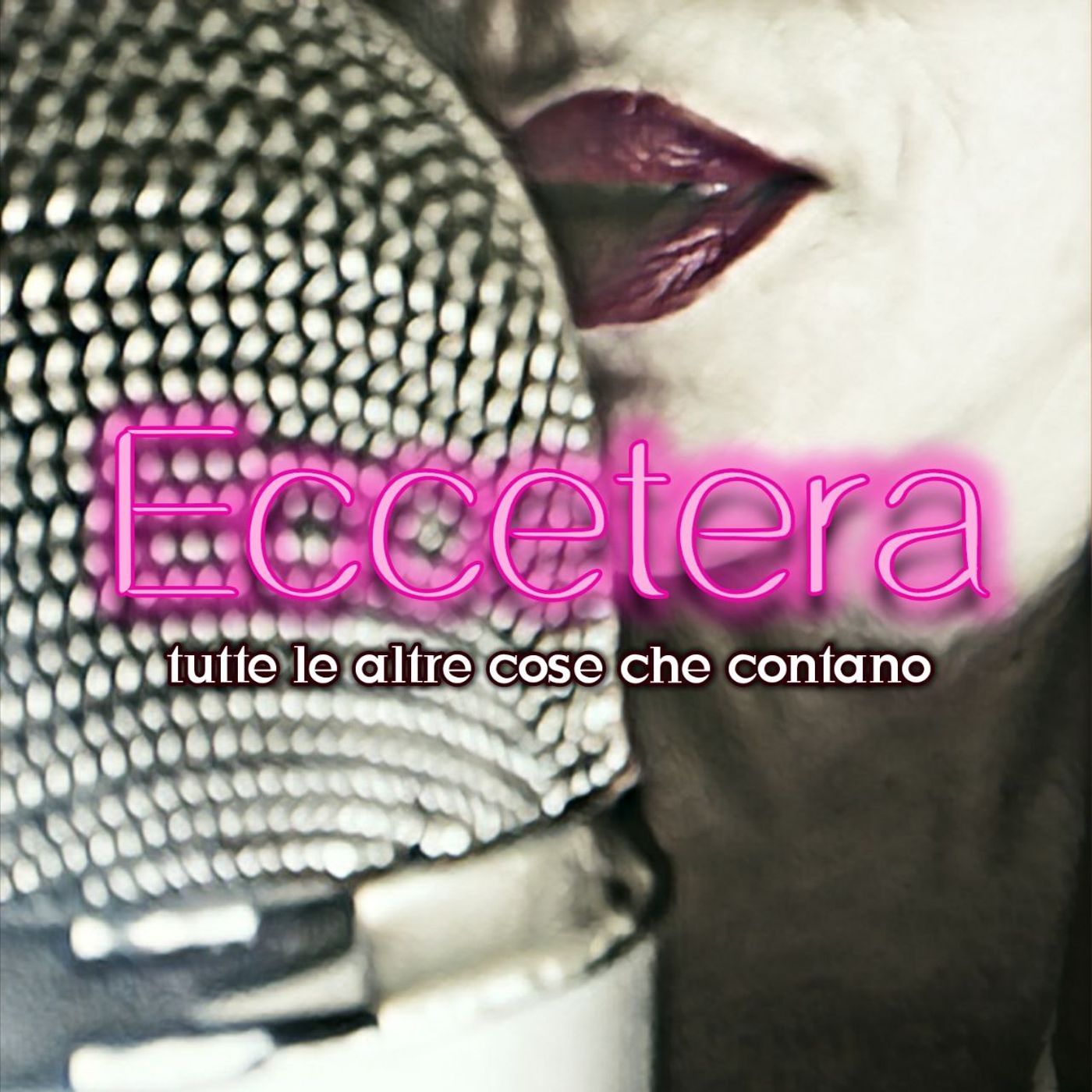 Eccetera-Tutte le altre cose che contano