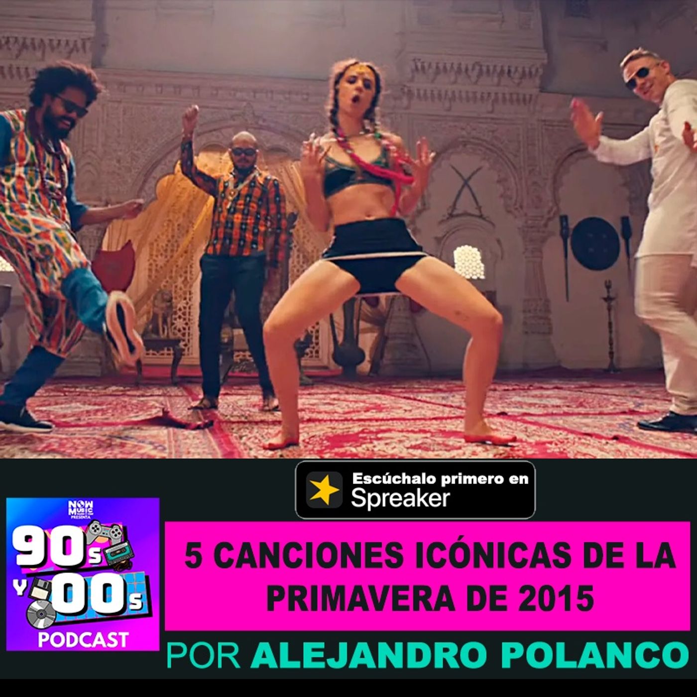 5 canciones icónicas de la PRIMAVERA DE 2015 episode artwork