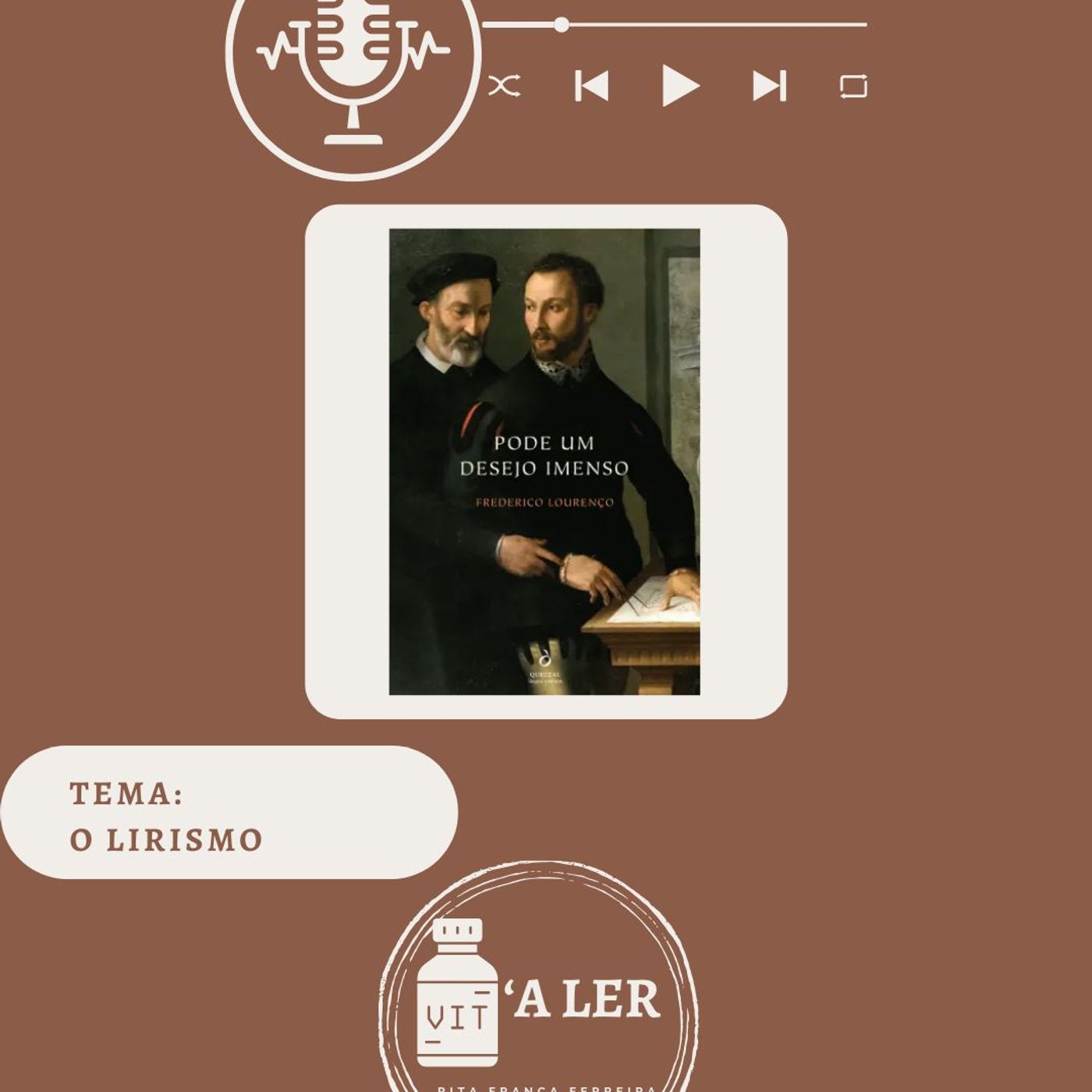 Temporada II - Episódio 4 - Tema: O Lirismo episode artwork