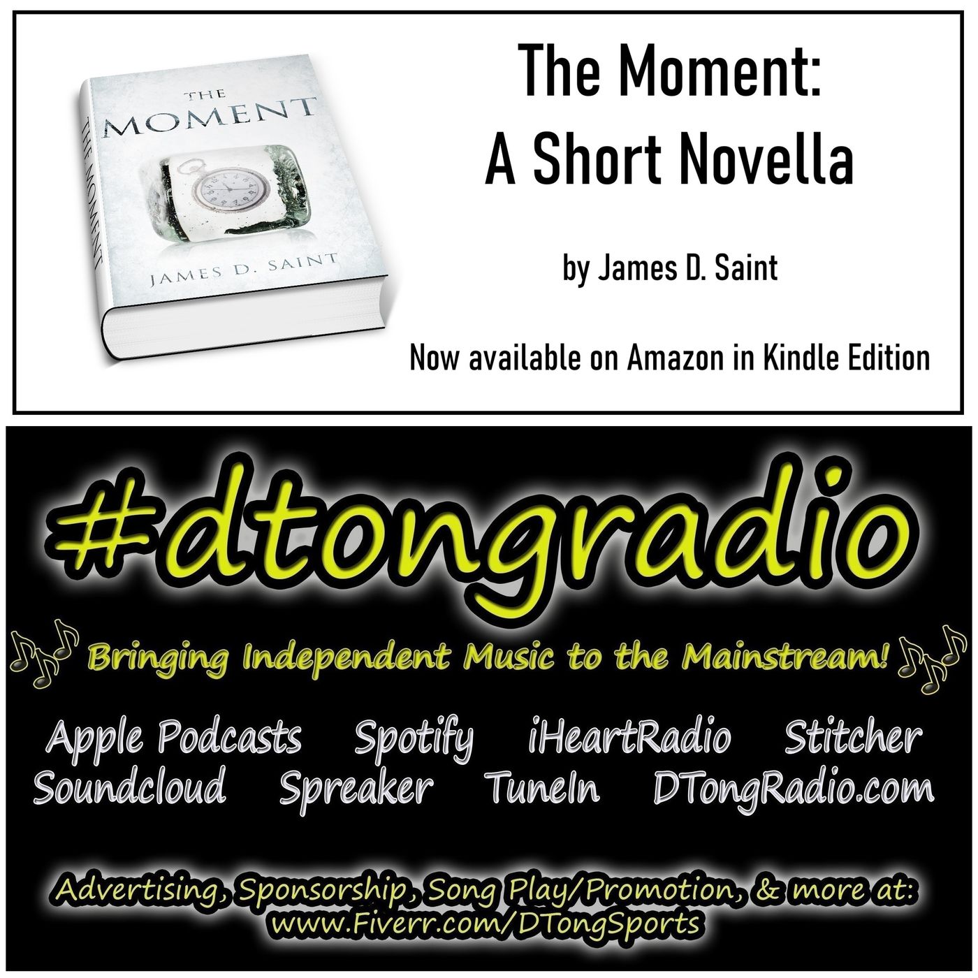 Top Indie Music Artists on #dtongradio - Powered by The Moment by James D Saint on Amazon episode artwork