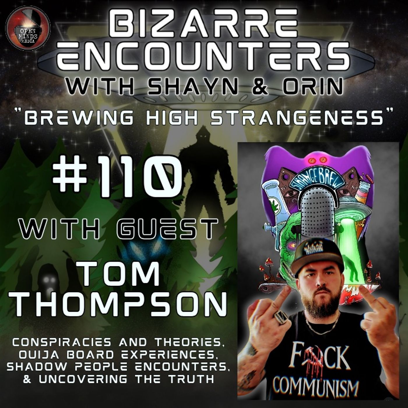 #110 "Brewing High Strangeness" with Tom Thompson