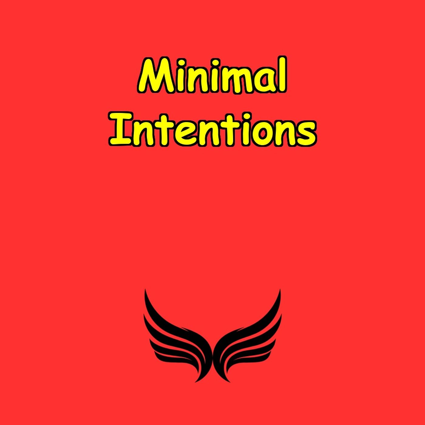 Minimal Intentions | Mindful Living in 5 Minutes,