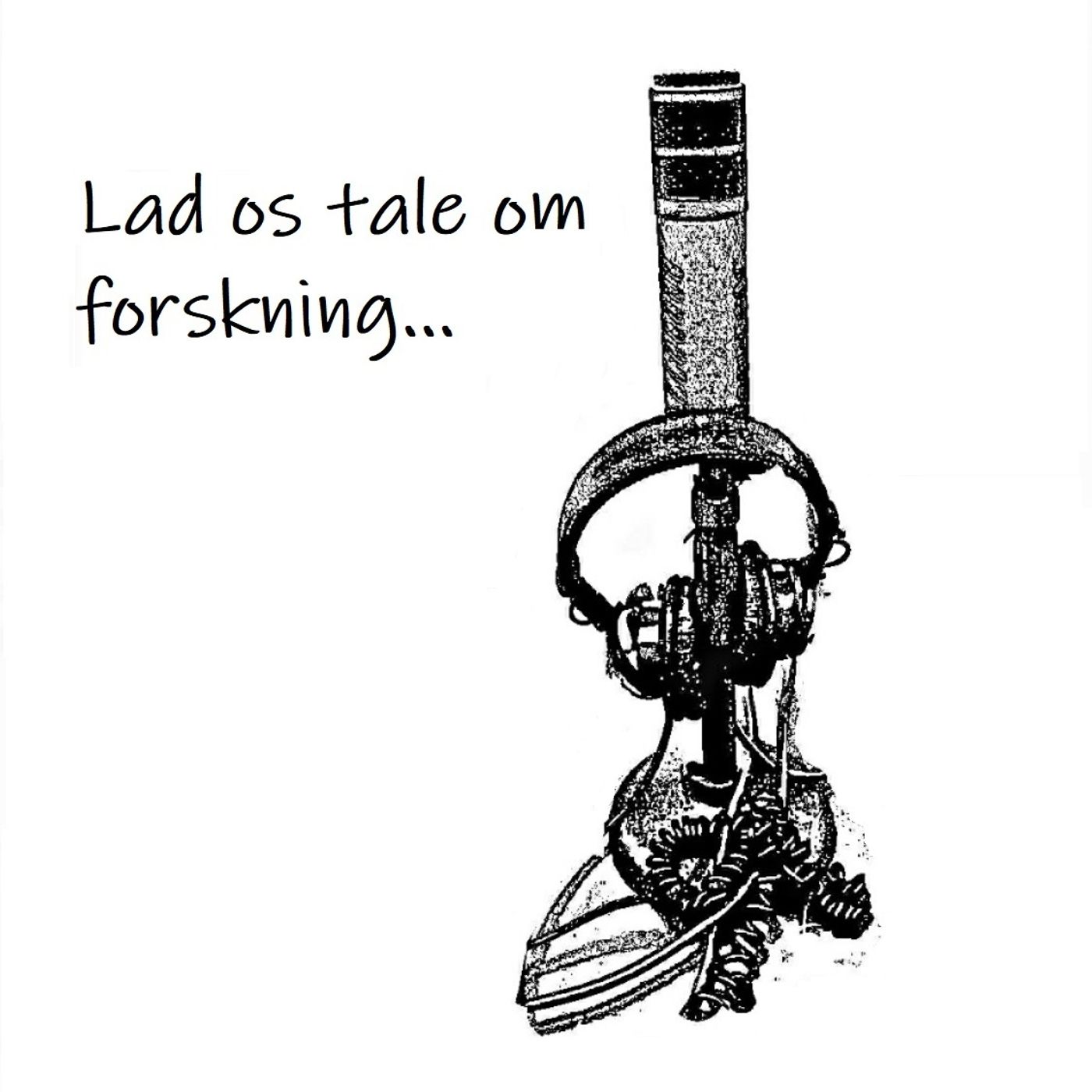 Lad os tale om forskning