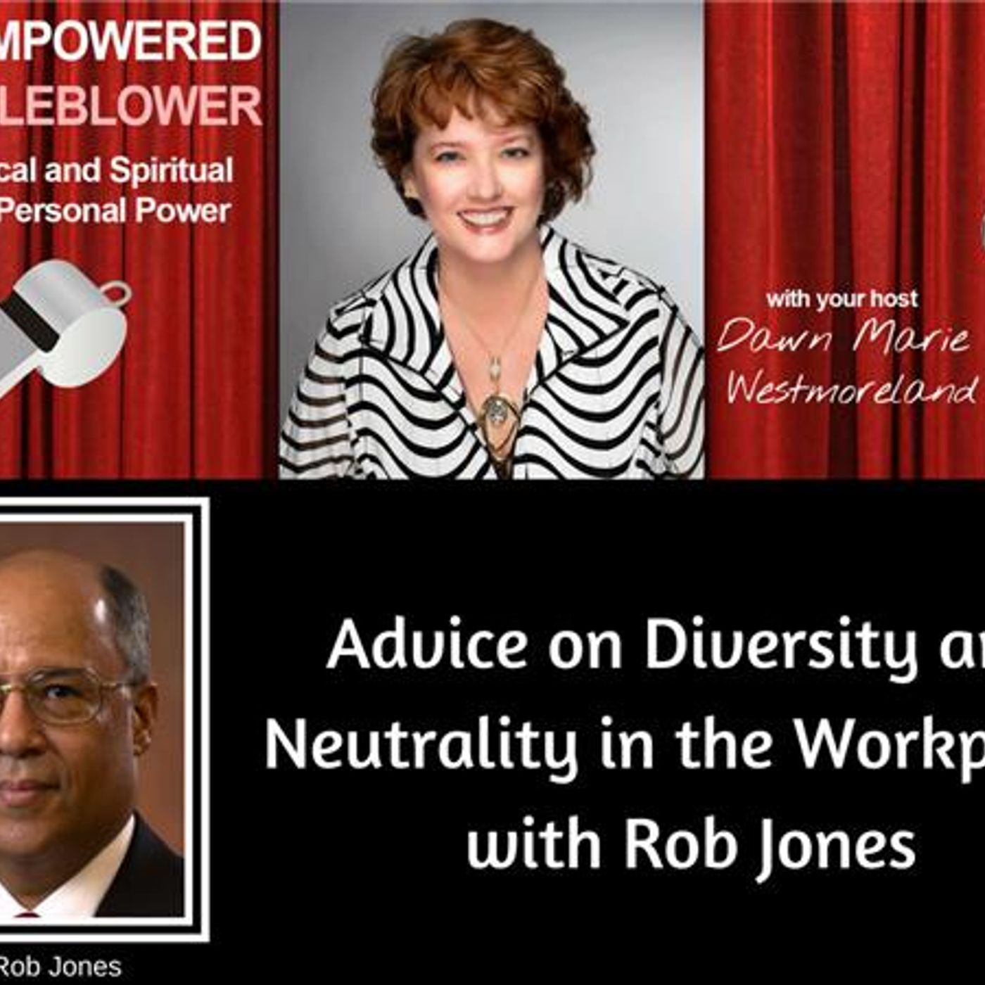 The Empowered Whistleblower Podcast