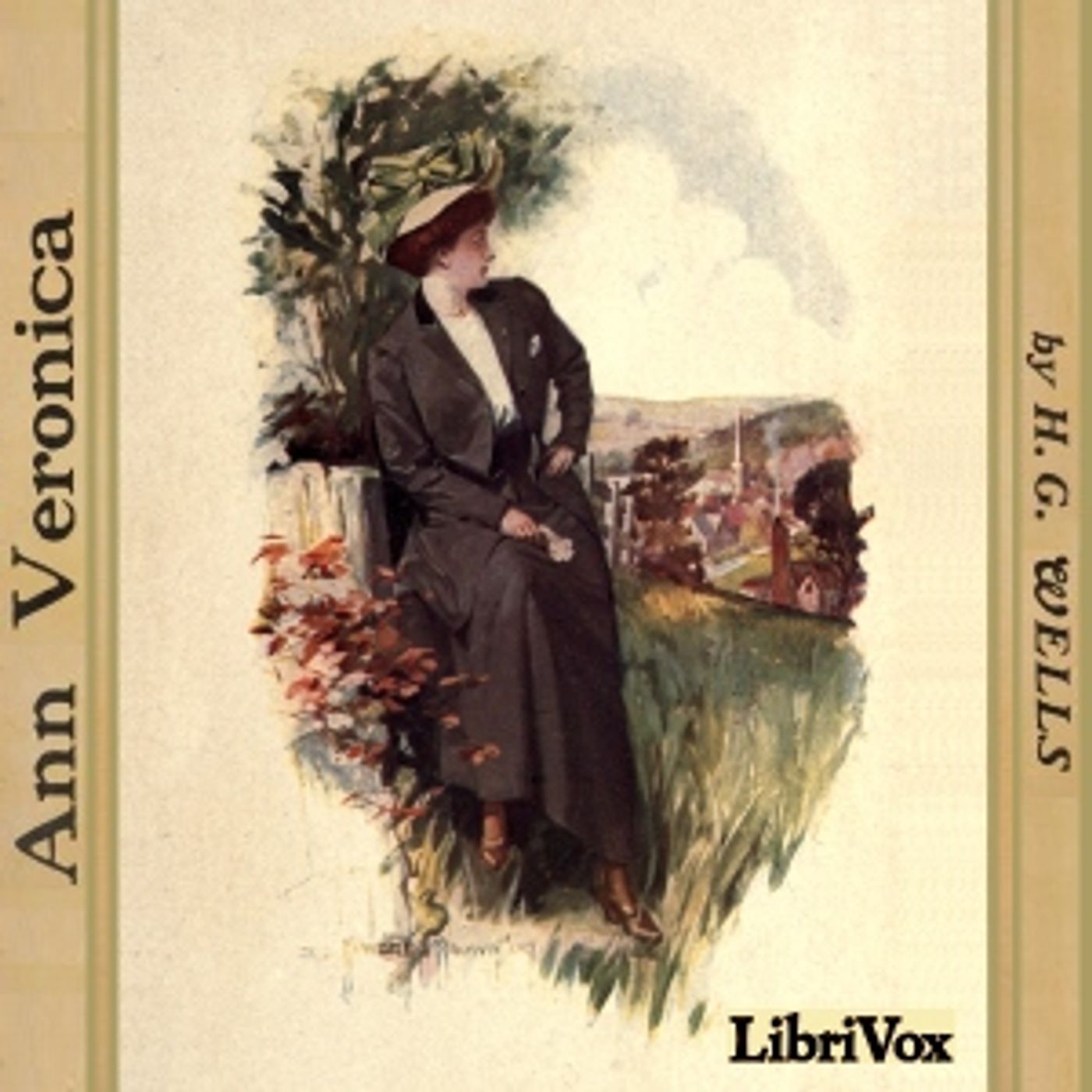 Ann Veronica by H. G. Wells (1866 - 1946)