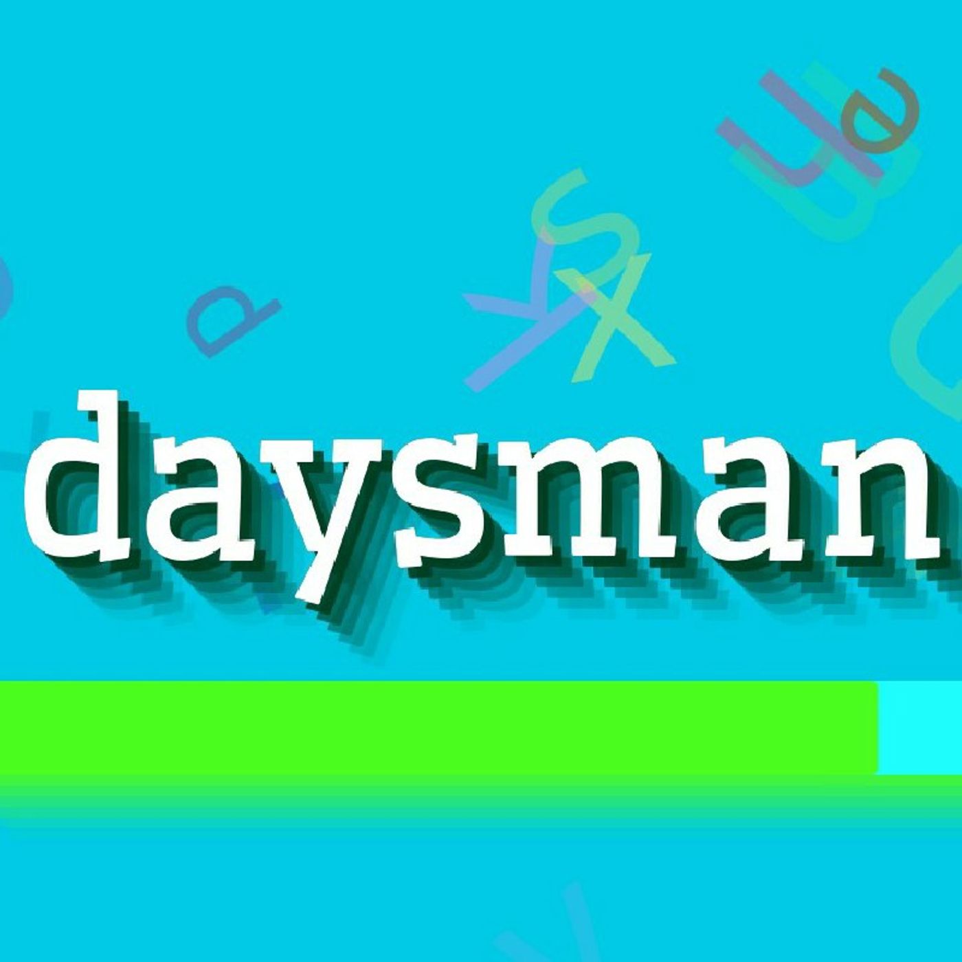 Daysman: A Biblical Perspective