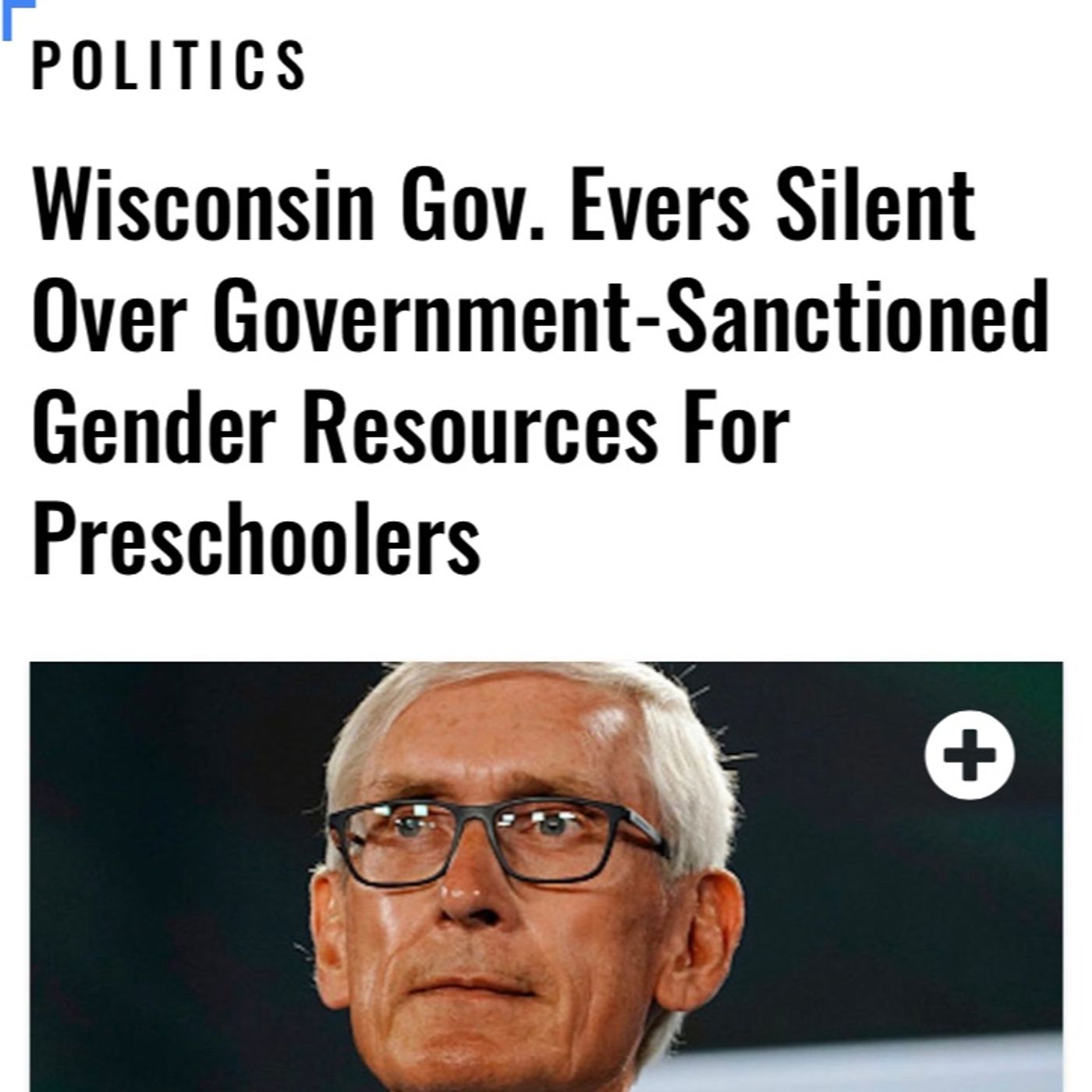 This Goes Beyond Politics: Wisconsin Gov. Evers Silent Over Government-Sanctioned Gender Resources For Preschoolers episode artwork