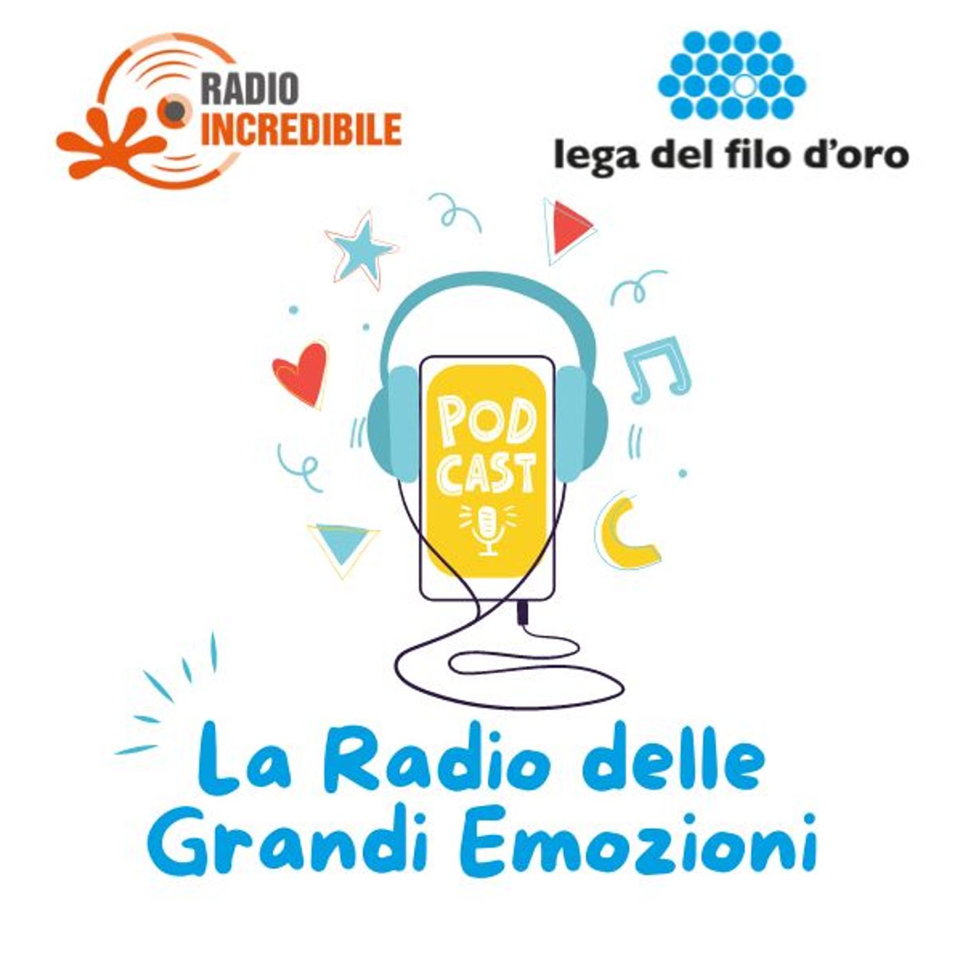 La Radio delle grandi emozioni - La Lega del Filo d\'Oro