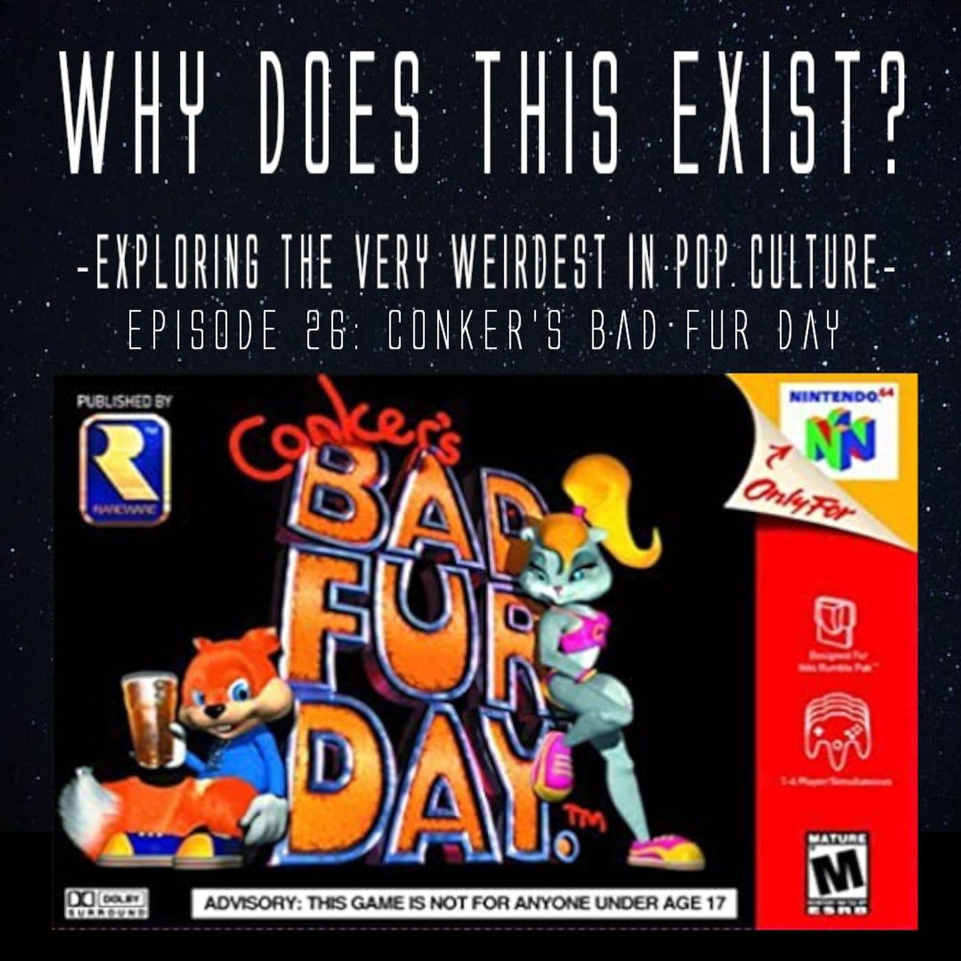 Episode 26: Conker's Bad Fur Day episode artwork