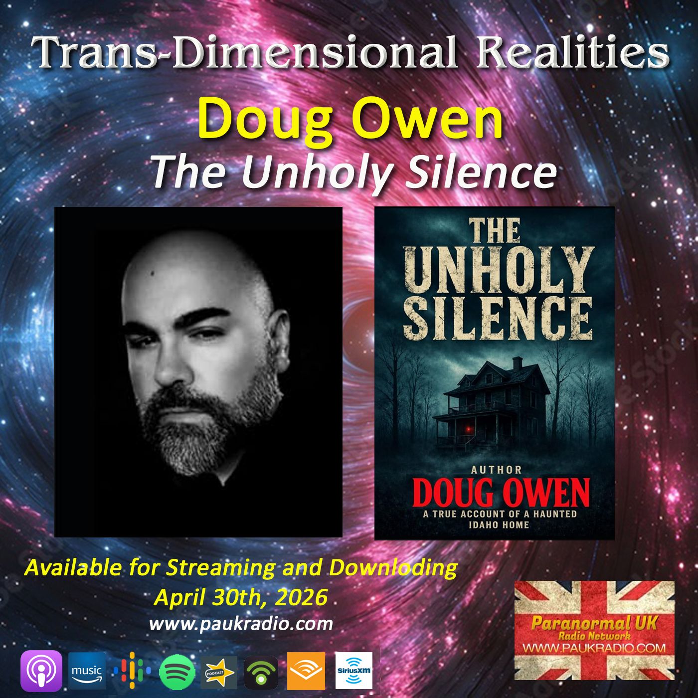 Trans-Dimensional Realities - Ep.11 - Doug Owen: The Unholy Silence