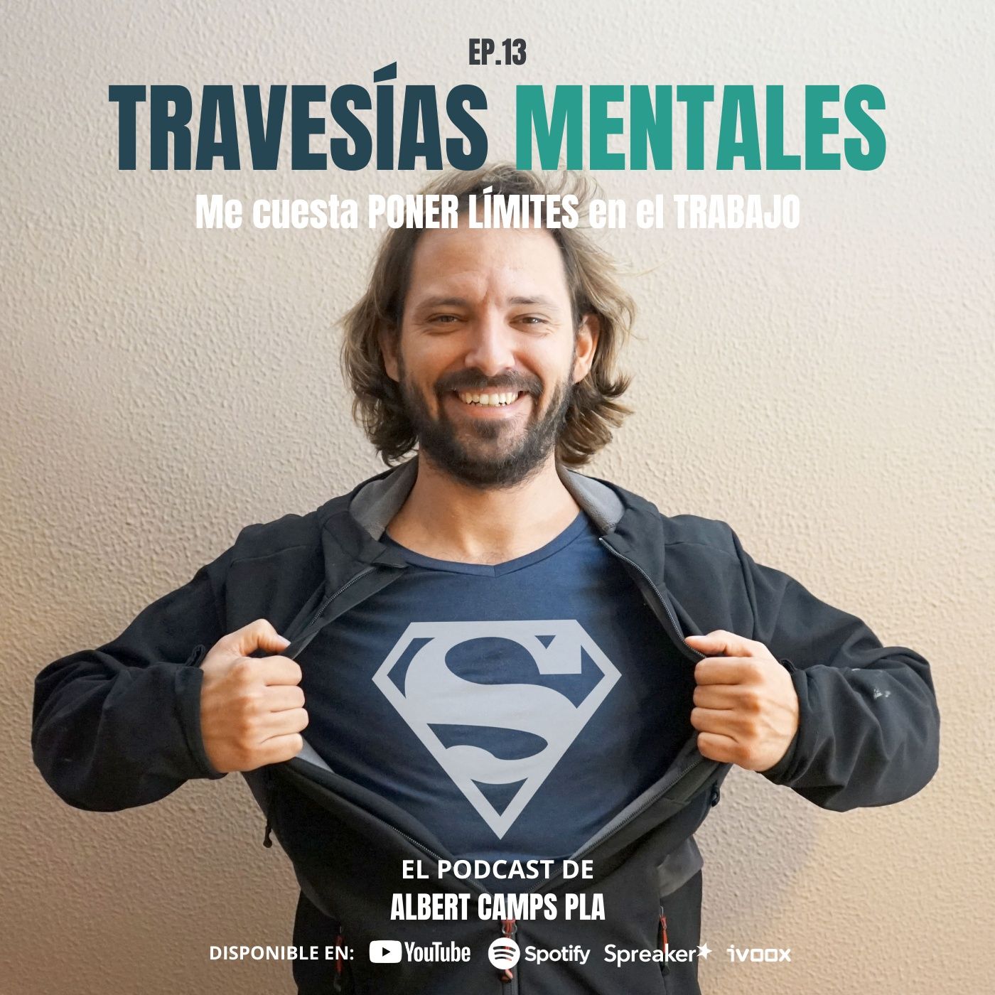 Travesías Mentales. El podcast de Albert Camps Pla