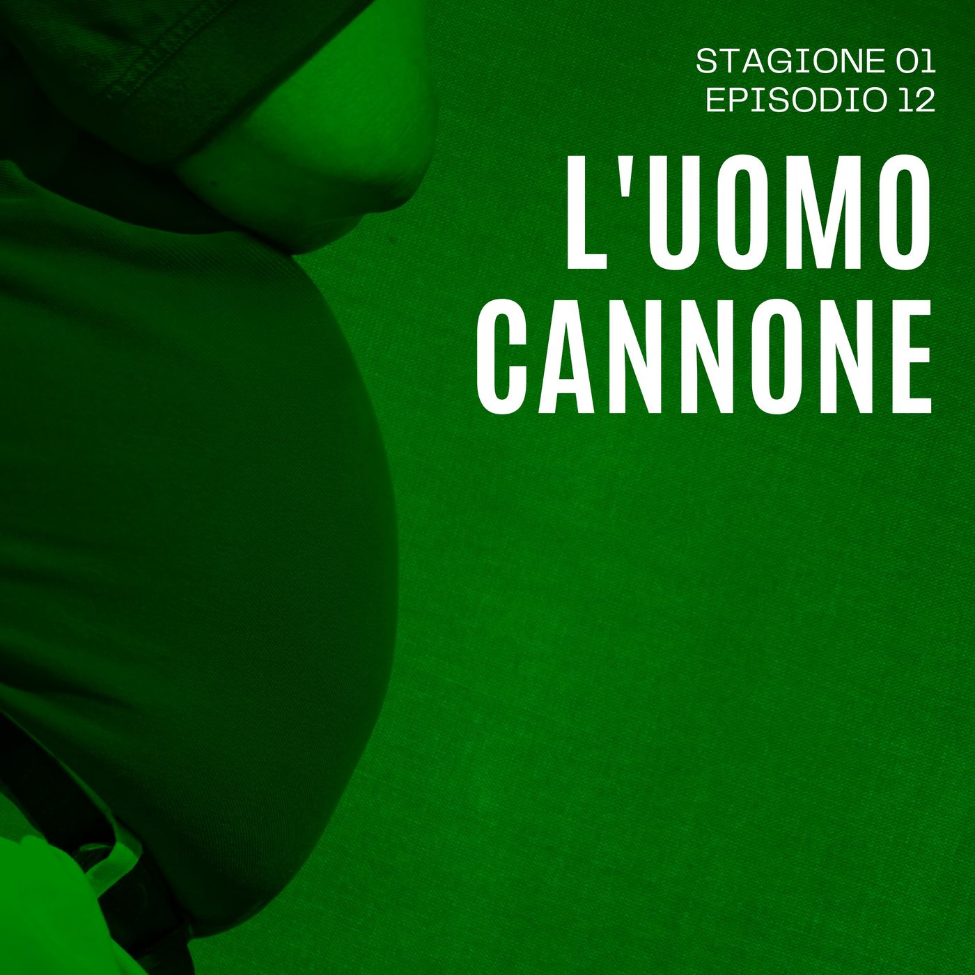 IL GRANDE RESET 1x12: L'UOMO CANNONE episode artwork